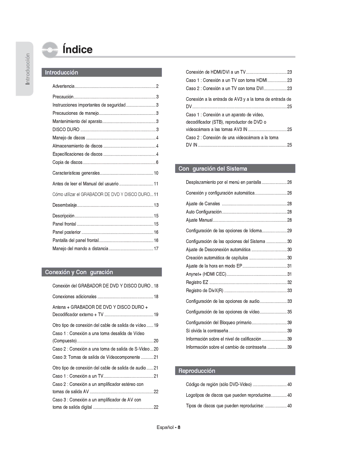 Samsung DVD-HR753/EUR manual  Conexión del Grabador DE DVD Y Disco Duro,  Antena + Grabador DE DVD Y Disco Duro + 