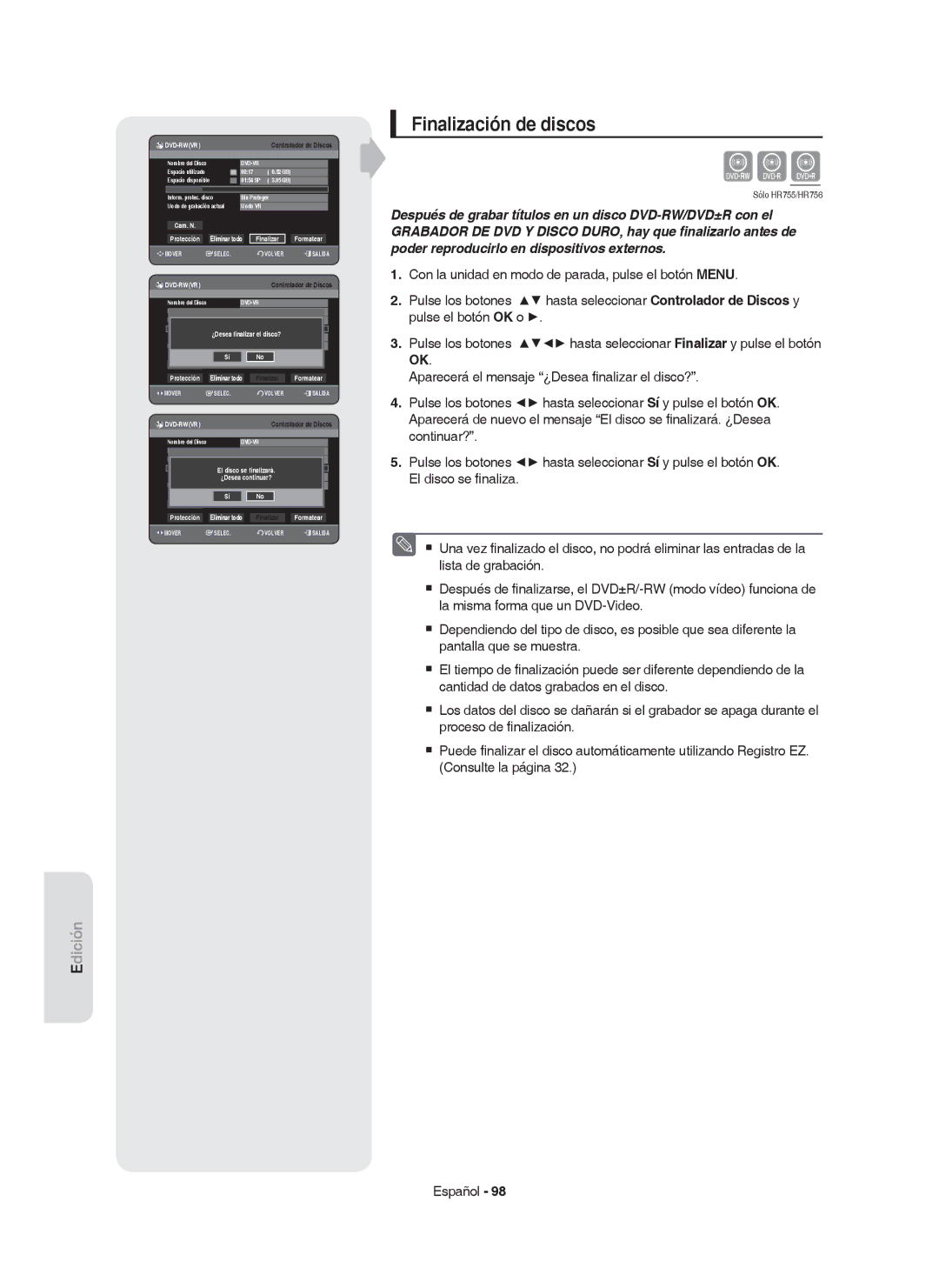 Samsung DVD-HR753/EUR, DVD-HR755/XEB, DVD-HR755/XEC, DVD-HR753/XEC, DVD-HR755/EUR Finalización de discos, Finalizar Formatear 