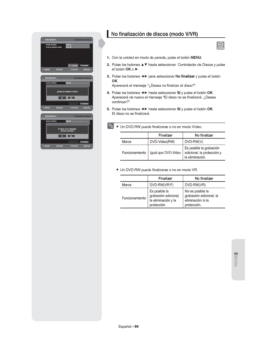 Samsung DVD-HR755/EUR, DVD-HR755/XEB, DVD-HR755/XEC, DVD-HR753/XEC No ﬁnalización de discos modo V/VR, Finalizar No ﬁnalizar 