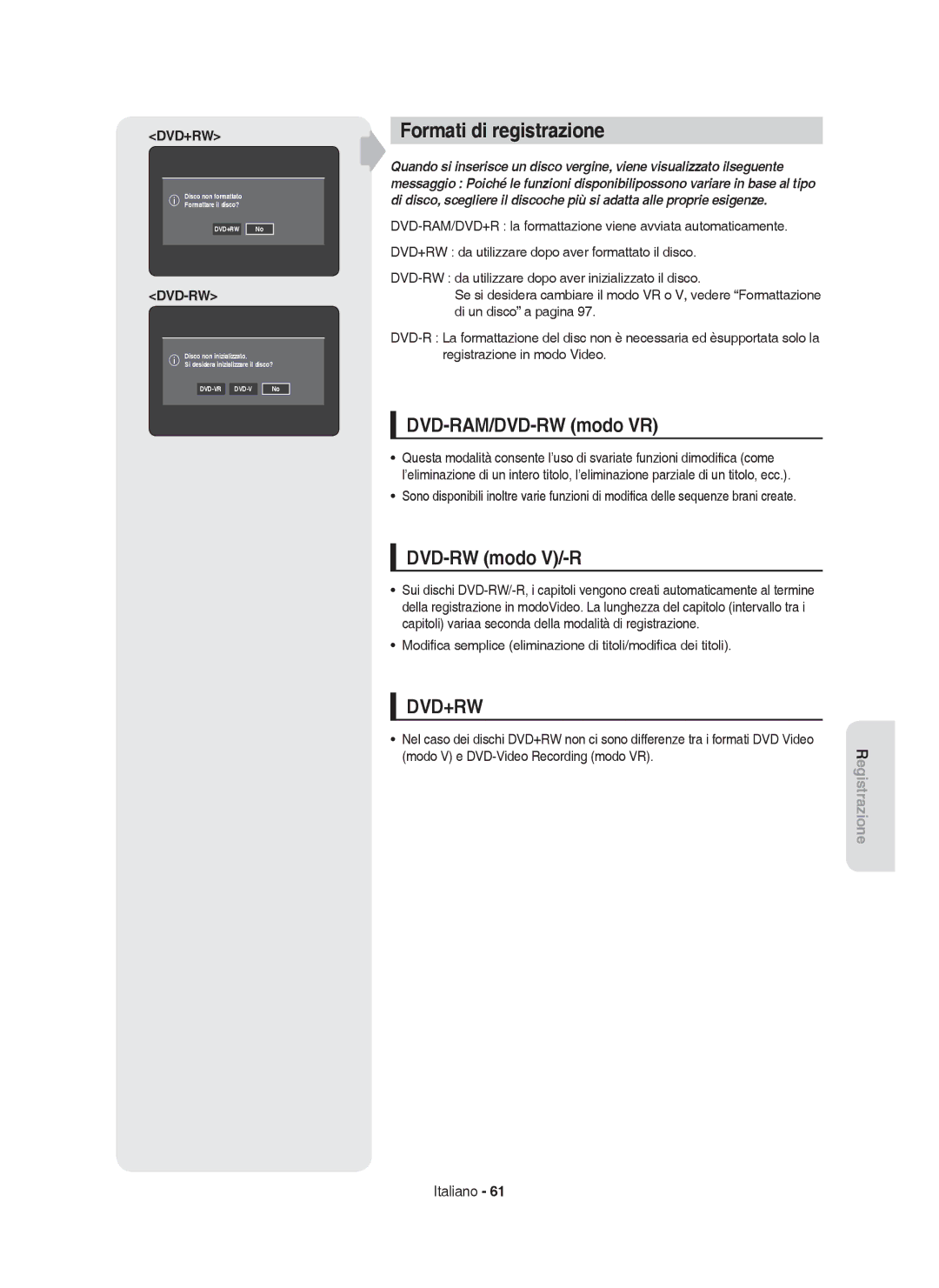 Samsung DVD-HR755/XEF, DVD-HR755/XEB, DVD-HR753/XET manual Formati di registrazione, DVD-RAM/DVD-RW modo VR, DVD-RW modo V/-R 