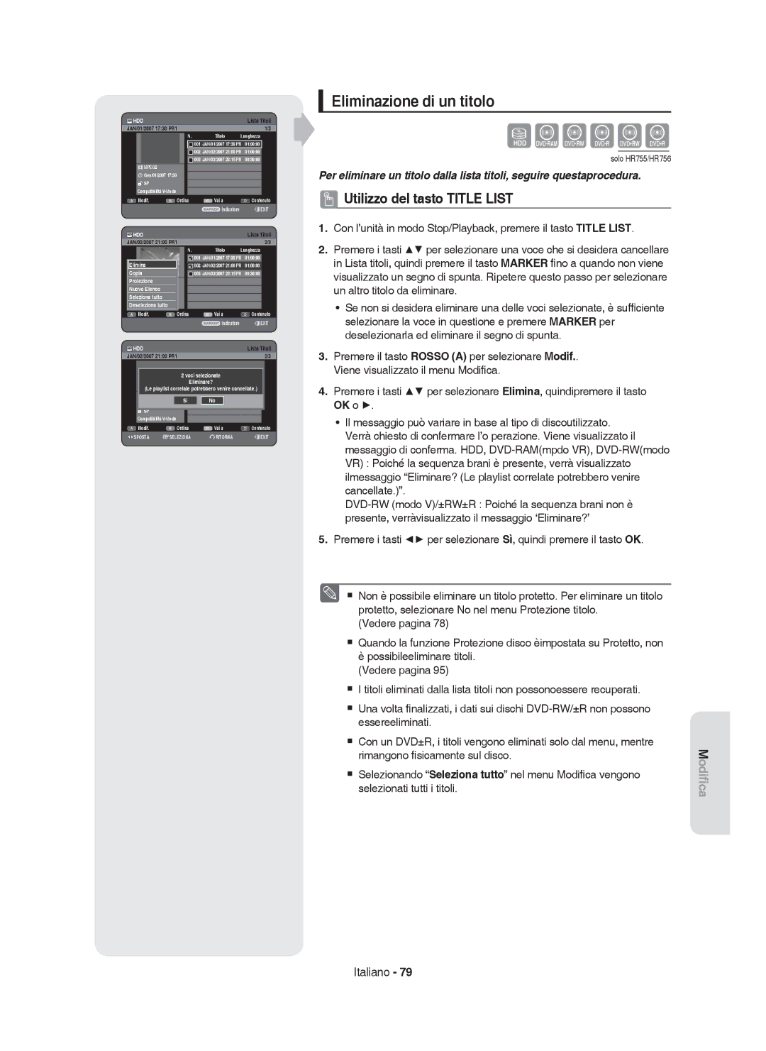 Samsung DVD-HR755/XET, DVD-HR755/XEB, DVD-HR755/XEF, DVD-HR753/XET manual Eliminazione di un titolo, Voci selezionate 