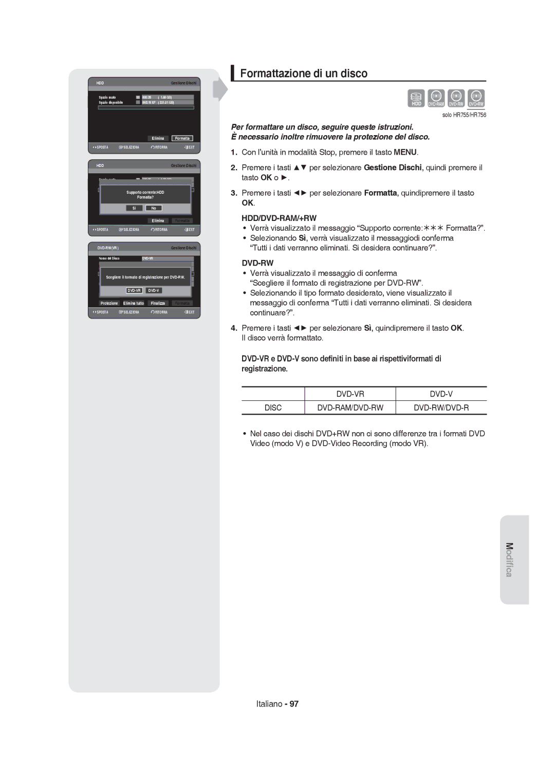 Samsung DVD-HR755/XEF, DVD-HR755/XEB, DVD-HR753/XET manual Sxck, Formattazione di un disco, DVD-VR Disc, Elimina Formatta 