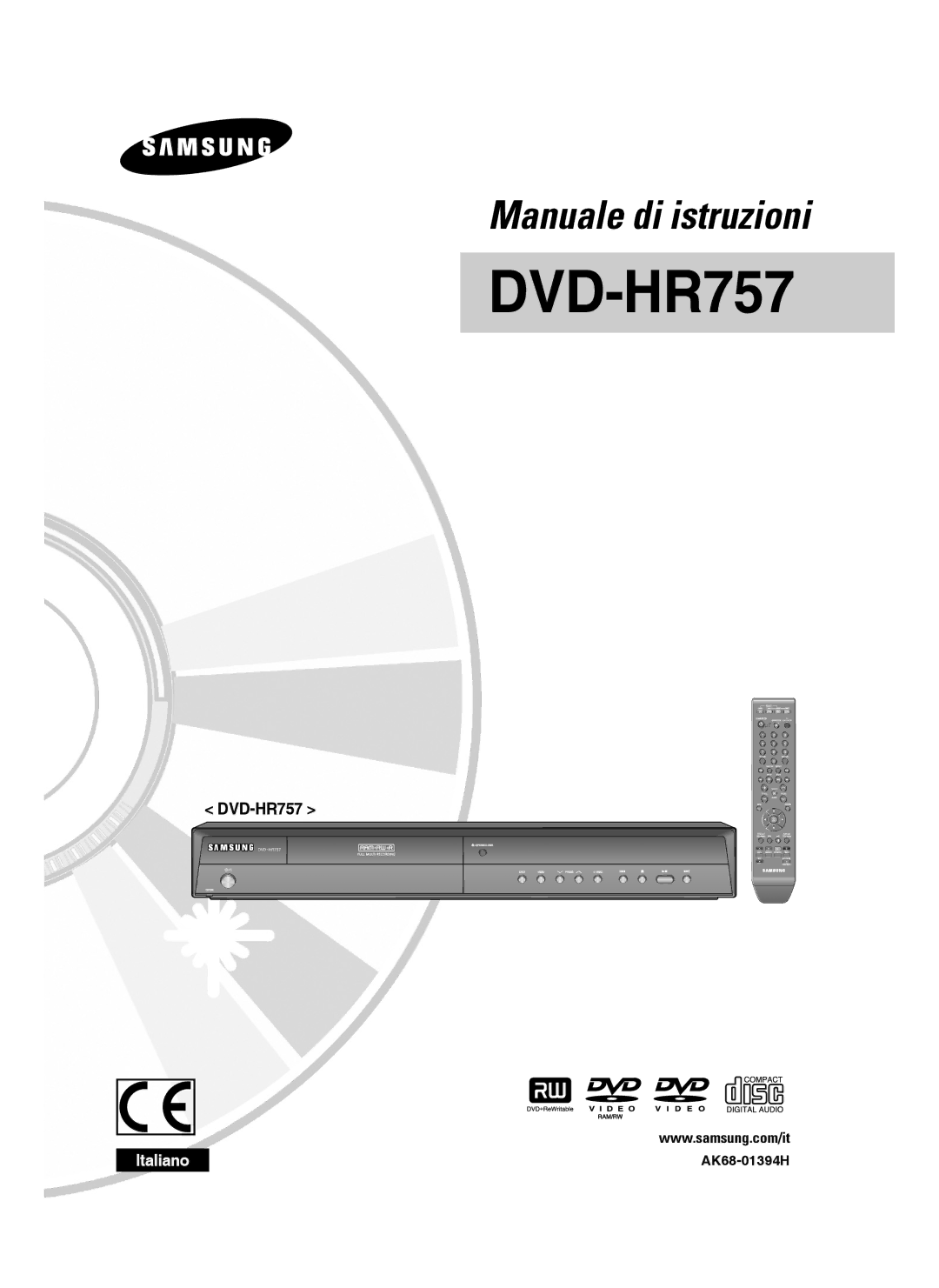 Samsung DVD-HR755/XEF, DVD-HR755/XEB, DVD-HR757/XEF, DVD-HR757/XET, DVD-HR755/XET manual AK68-01394H 