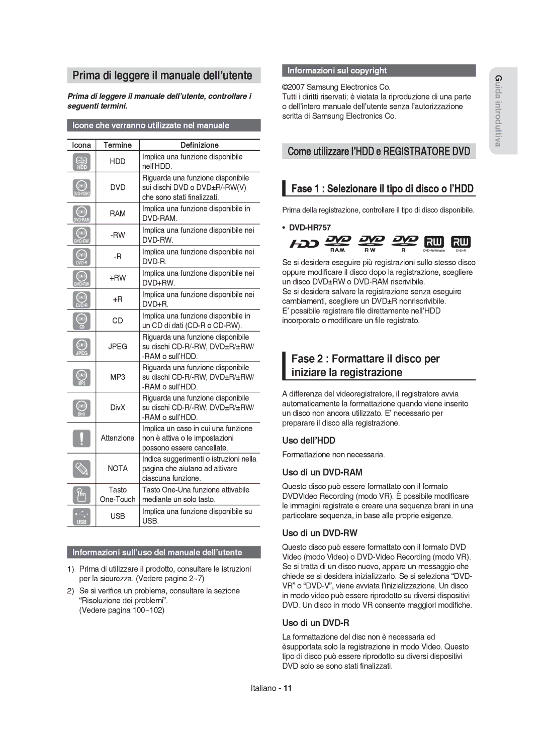 Samsung DVD-HR755/XEF Prima di leggere il manuale dell’utente, Fase 2 Formattare il disco per iniziare la registrazione 