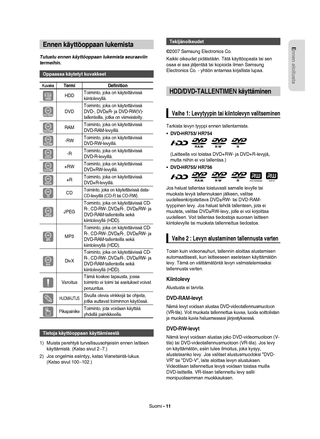 Samsung DVD-HR754/XEE manual Ennen käyttöoppaan lukemista, HDD/DVD-TALLENTIMEN käyttäminen, Kiintolevy, DVD-RAM-levyt 