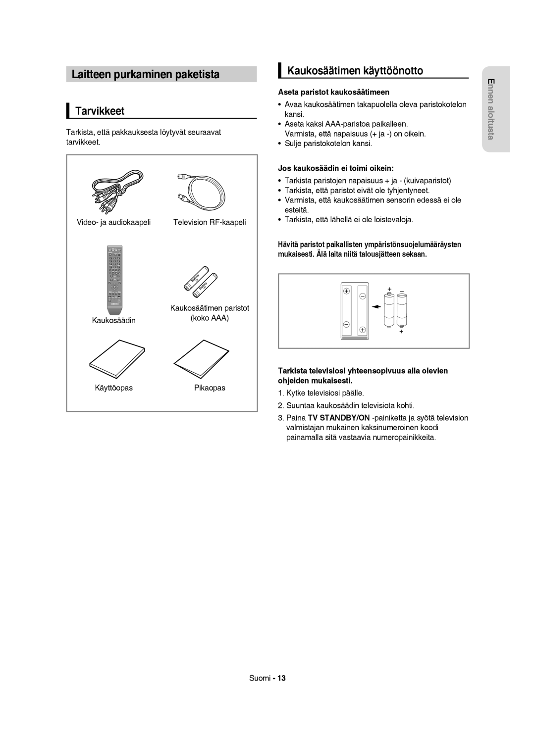 Samsung DVD-HR753/XEE Laitteen purkaminen paketista, Tarvikkeet, Kaukosäätimen käyttöönotto, Aseta paristot kaukosäätimeen 