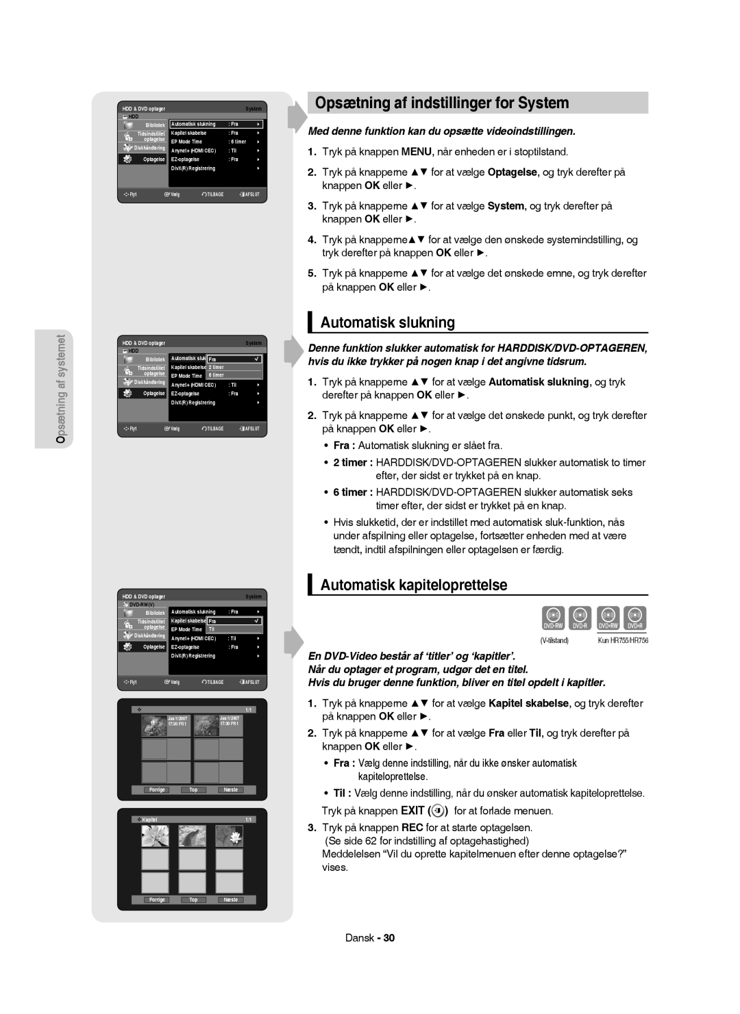 Samsung DVD-HR756/XEE manual Opsætning af indstillinger for System, Automatisk slukning, Automatisk kapiteloprettelse 