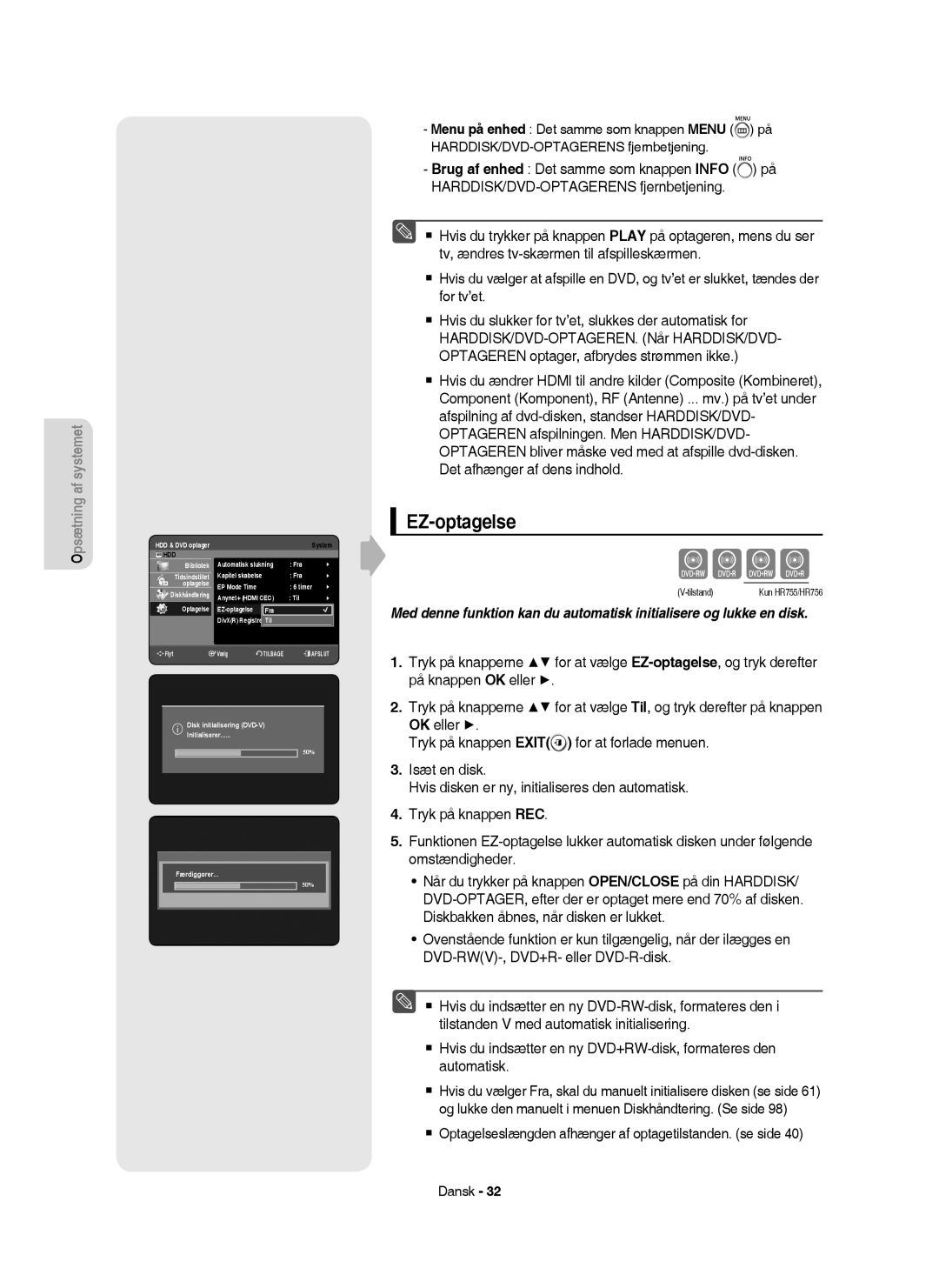 Samsung DVD-HR755/XEE, DVD-HR756/XEE, DVD-HR753/XEE EZ-optagelse,  Optagelseslængden afhænger af optagetilstanden. se side 