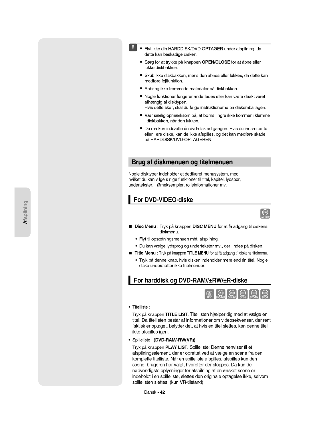 Samsung DVD-HR756/XEE manual Brug af diskmenuen og titelmenuen, For DVD-VIDEO-diske, For harddisk og DVD-RAM//±RW/±R-diske 