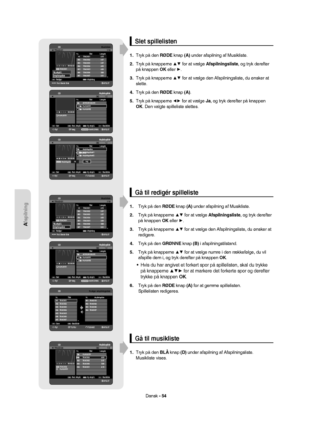 Samsung DVD-HR756/XEE, DVD-HR753/XEE manual Slet spillelisten, Gå til redigér spilleliste, Gå til musikliste, Vil du slette 