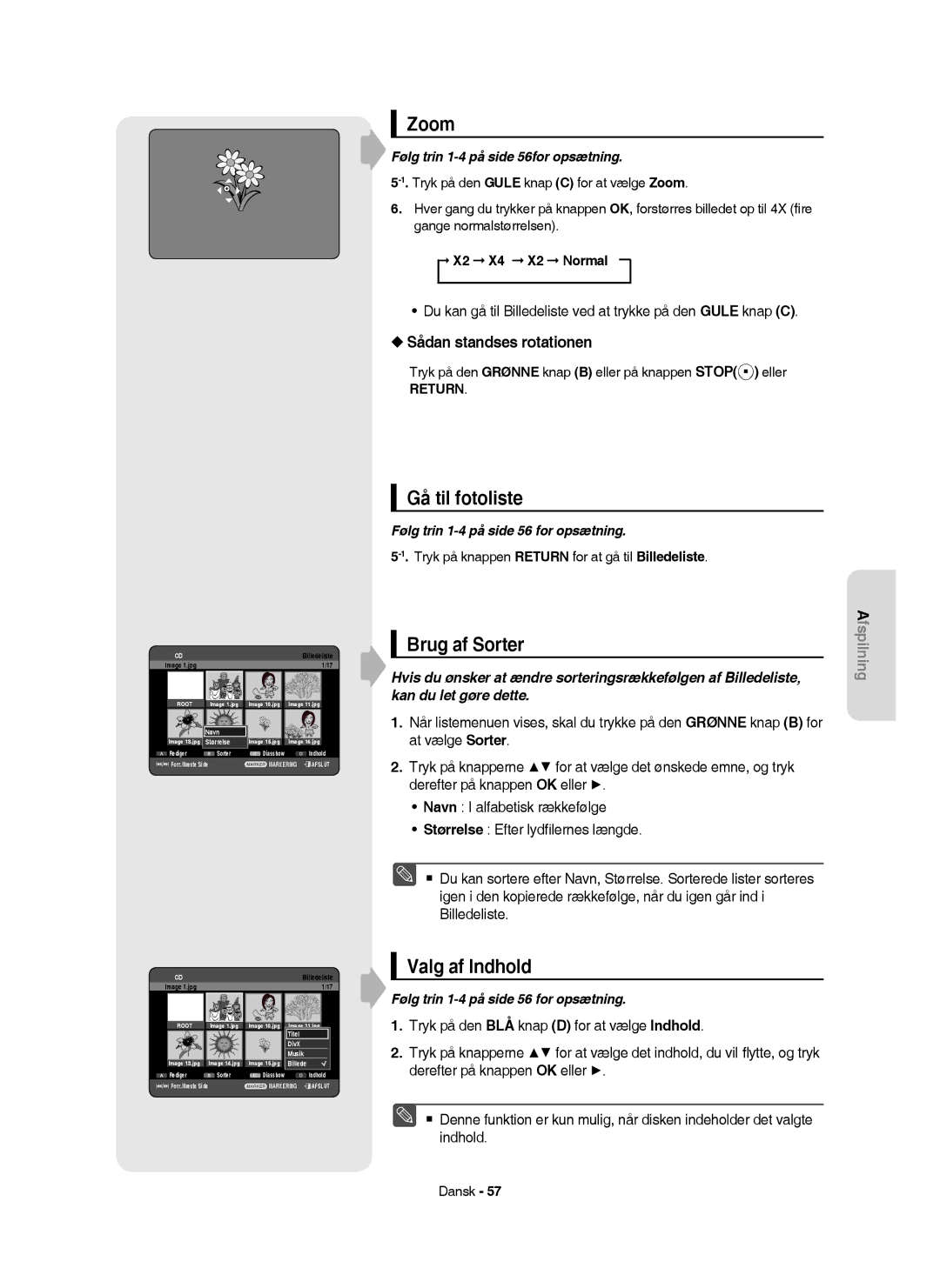 Samsung DVD-HR754/XEE manual Zoom, Gå til fotoliste, X2 X4 X2 Normal, Tryk på den Grønne knap B eller på knappen Stop eller 