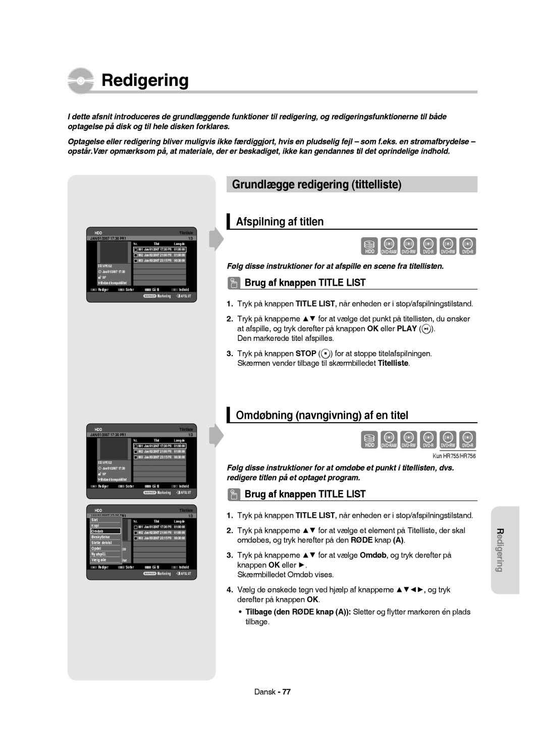 Samsung DVD-HR754/XEE, DVD-HR756/XEE, DVD-HR753/XEE Redigering, Grundlægge redigering tittelliste, Afspilning af titlen 