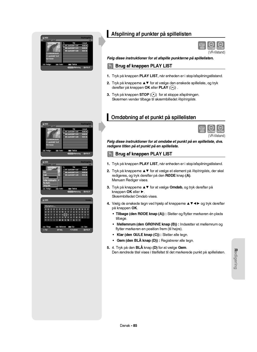 Samsung DVD-HR754/XEE, DVD-HR756/XEE manual Afspilning af punkter på spillelisten, Omdøbning af et punkt på spillelisten 