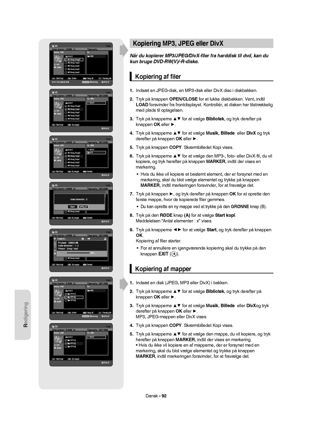 Samsung DVD-HR755/XEE, DVD-HR756/XEE, DVD-HR753/XEE Kopiering MP3, Jpeg eller DivX, Kopiering af ﬁler, Kopiering af mapper 