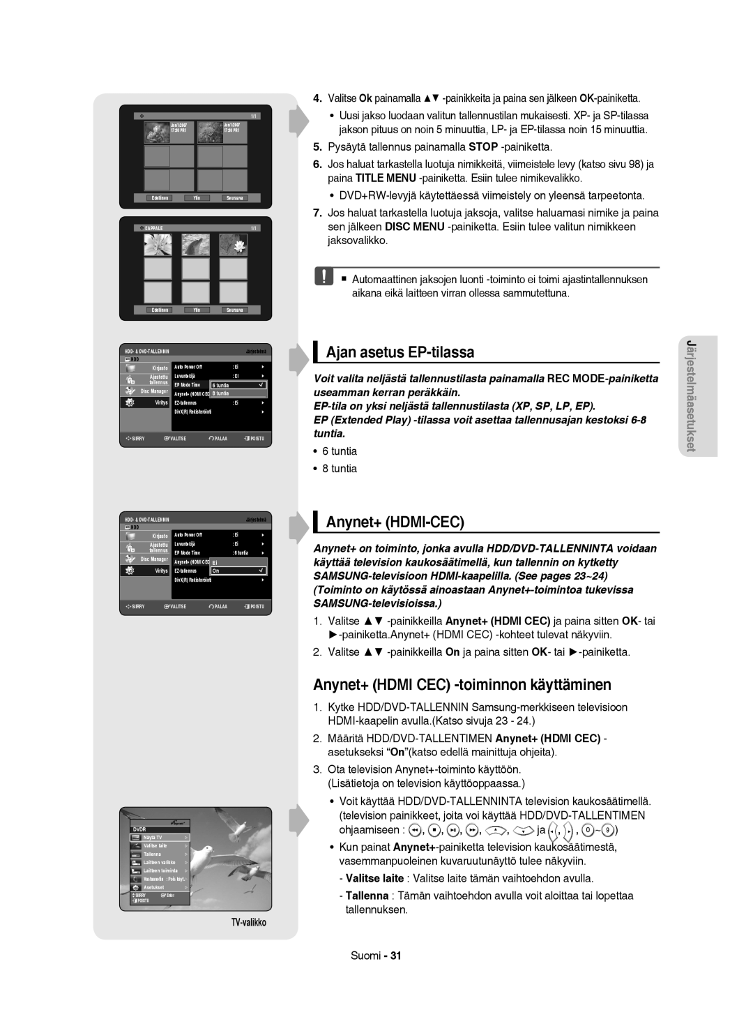 Samsung DVD-HR754/XEE manual Ajan asetus EP-tilassa, Anynet+ HDMI-CEC, Anynet+ Hdmi CEC -toiminnon käyttäminen, Tuntia 