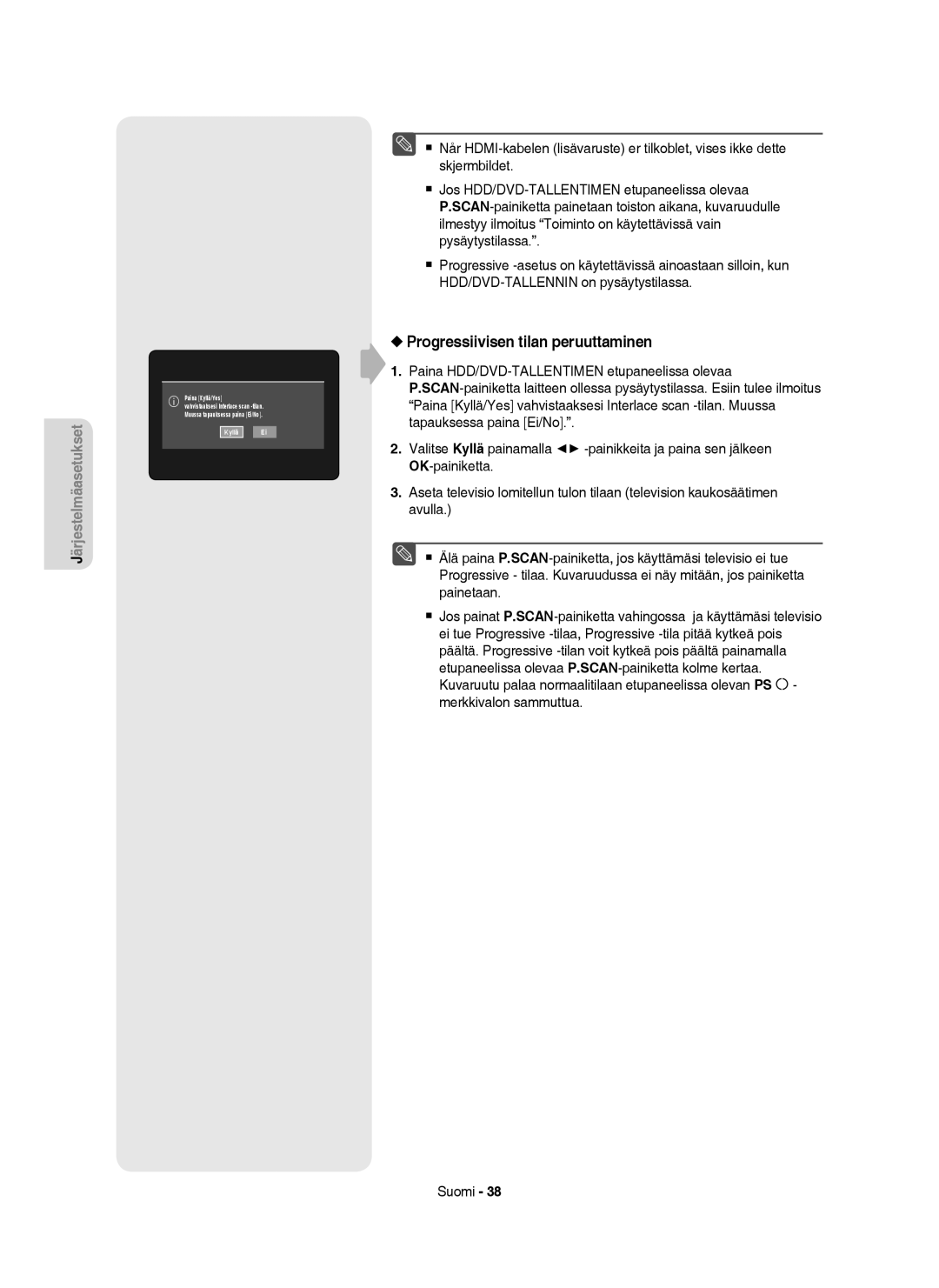 Samsung DVD-HR755/XEE, DVD-HR756/XEE, DVD-HR753/XEE, DVD-HR754/XEE manual Progressiivisen tilan peruuttaminen 