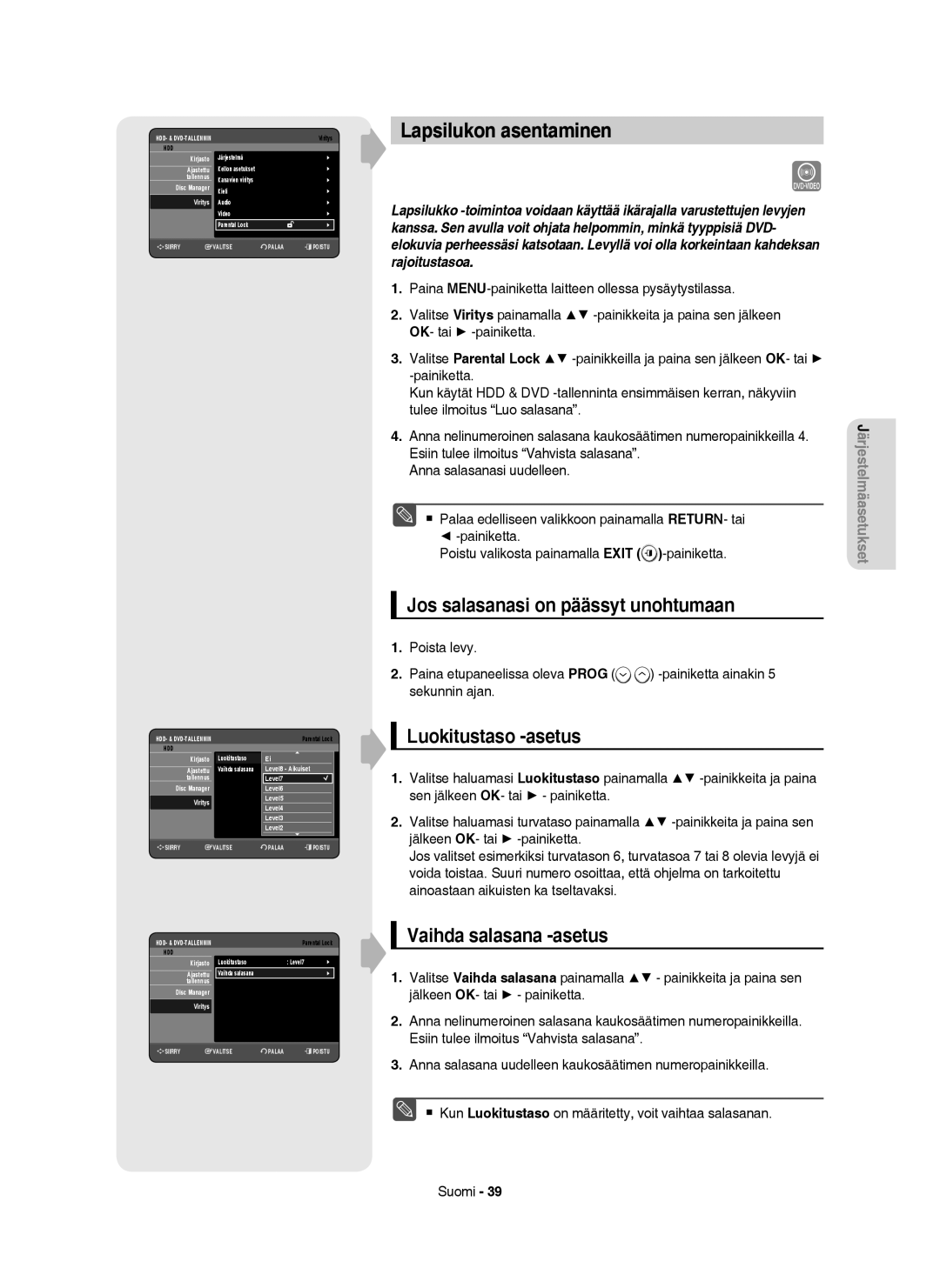 Samsung DVD-HR754/XEE, DVD-HR756/XEE Lapsilukon asentaminen, Jos salasanasi on päässyt unohtumaan, Luokitustaso -asetus 