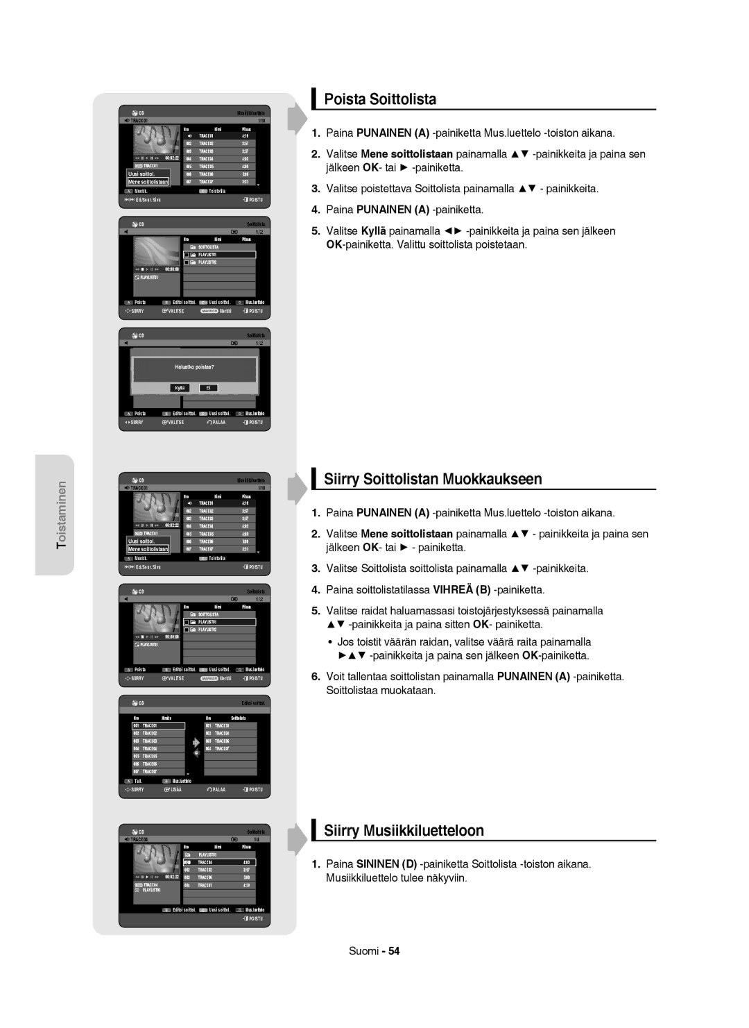 Samsung DVD-HR755/XEE Poista Soittolista, Siirry Soittolistan Muokkaukseen, Siirry Musiikkiluetteloon, Haluatko poistaa? 