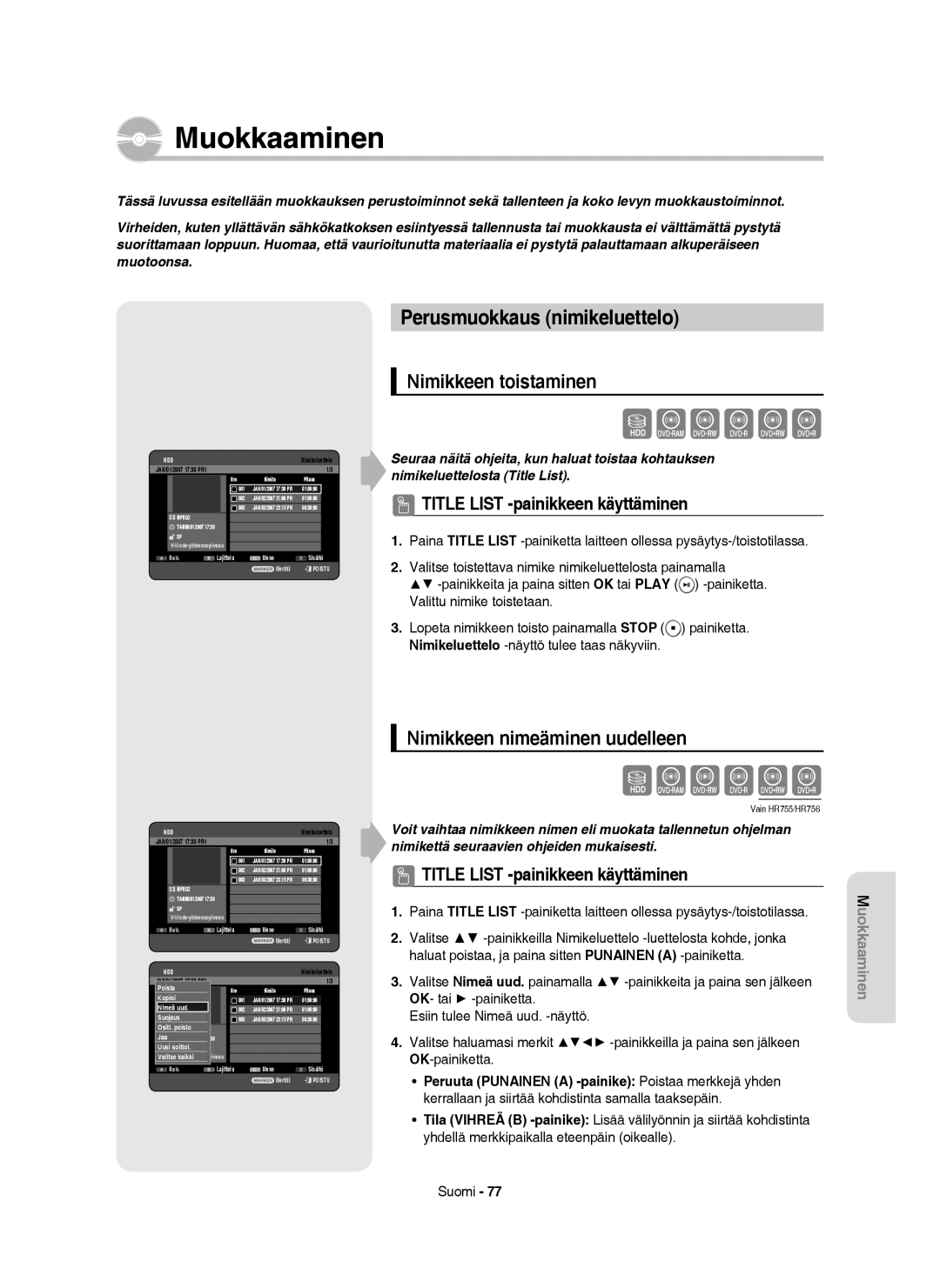 Samsung DVD-HR753/XEE Muokkaaminen, Perusmuokkaus nimikeluettelo, Nimikkeen toistaminen, Nimikkeen nimeäminen uudelleen 