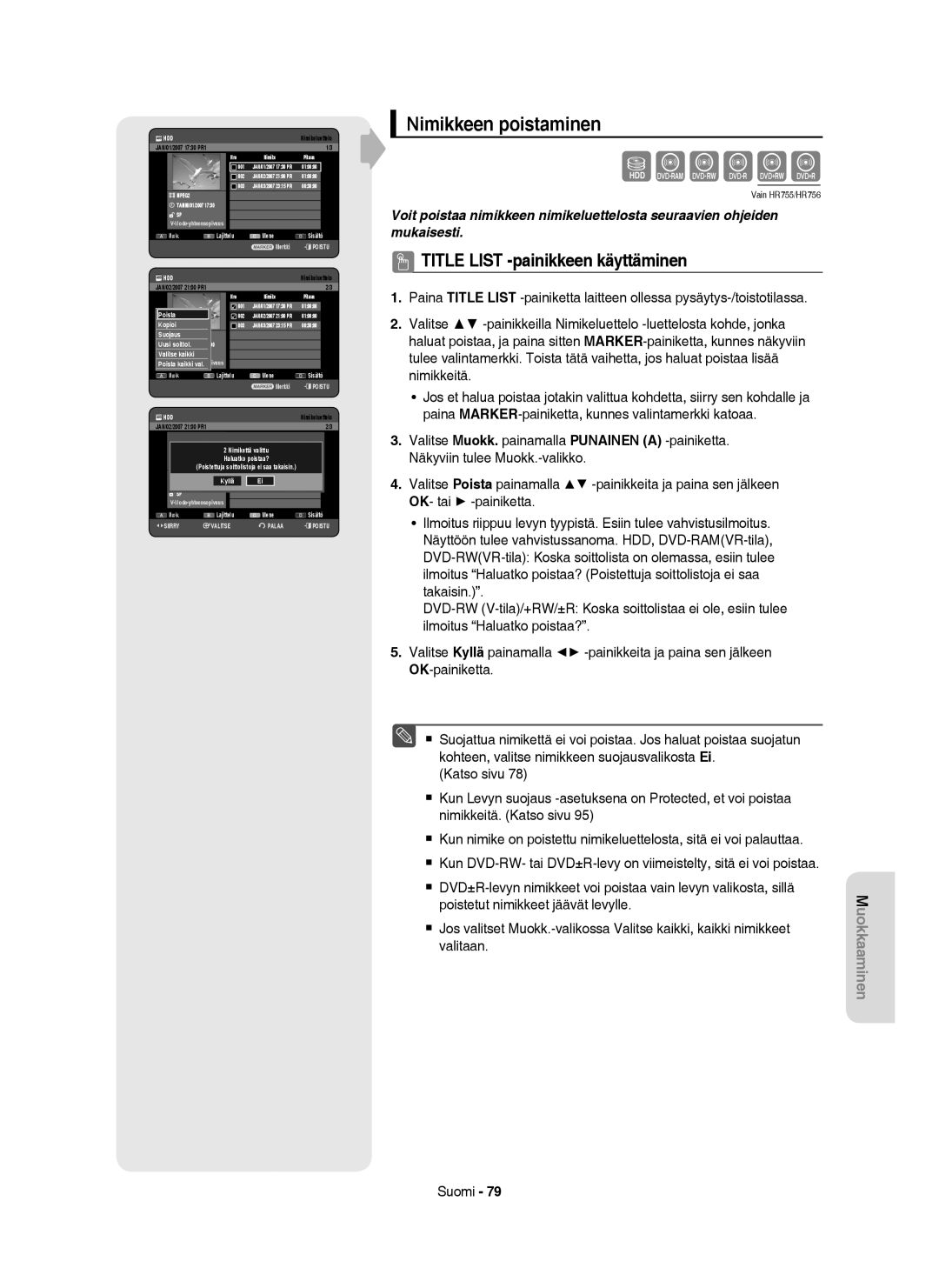 Samsung DVD-HR754/XEE manual Nimikkeen poistaminen, JAN/02/2007 2100 PR1, Nimikettä valittu, Haluatko poistaa? Poistettuja 