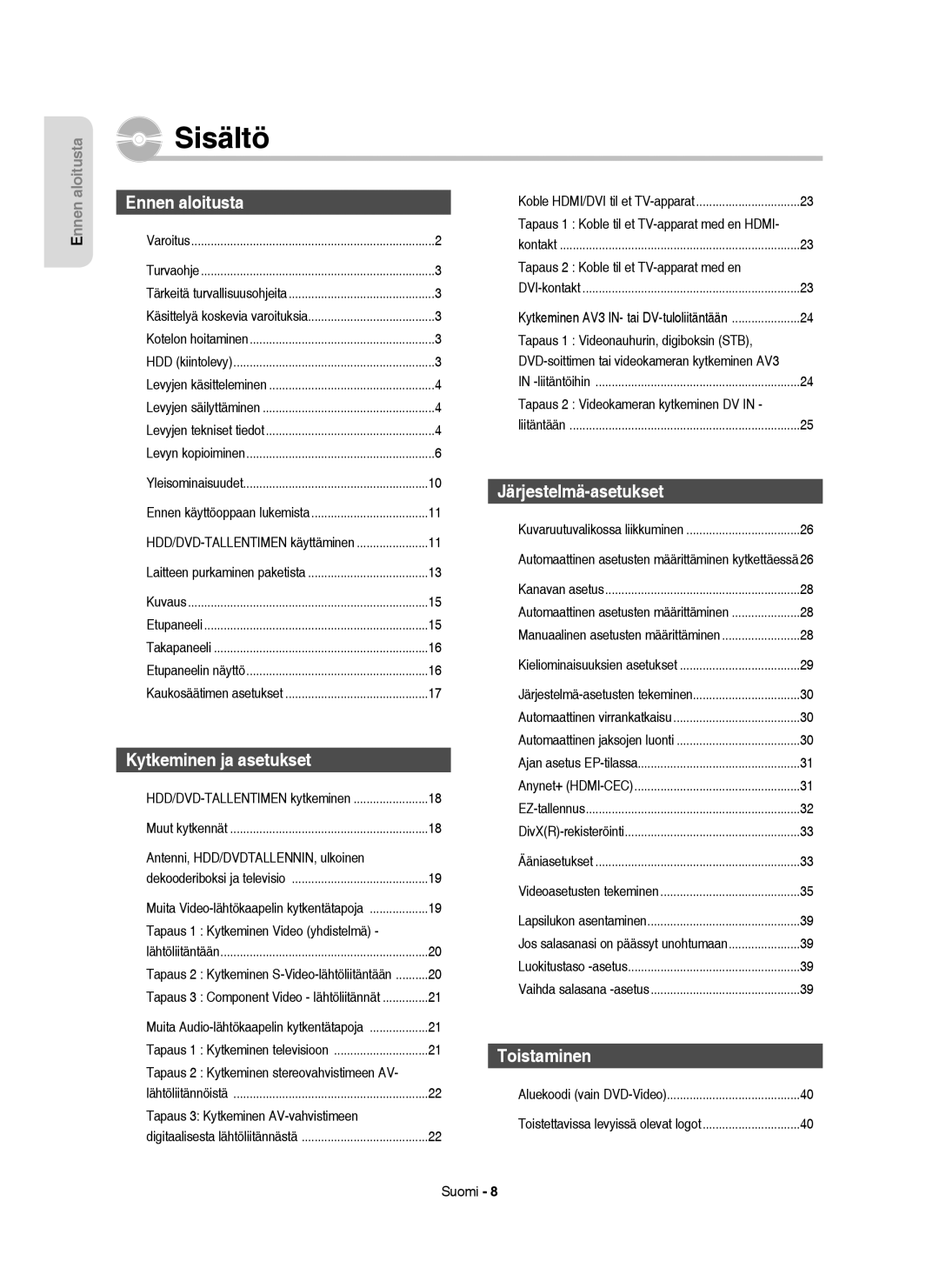 Samsung DVD-HR756/XEE, DVD-HR753/XEE Sisältö,  Antenni, HDD/DVDTALLENNIN, ulkoinen, Tapaus 3 Kytkeminen AV-vahvistimeen 