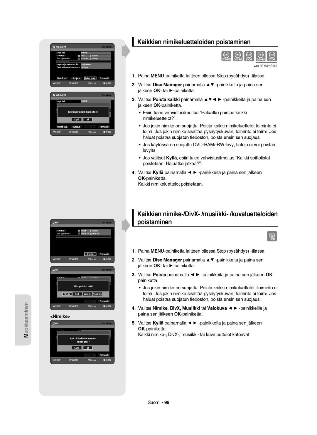 Samsung DVD-HR756/XEE manual Kaikkien nimikeluetteloiden poistaminen, Nimike, Poista Formaatti, Valokuva Poista 