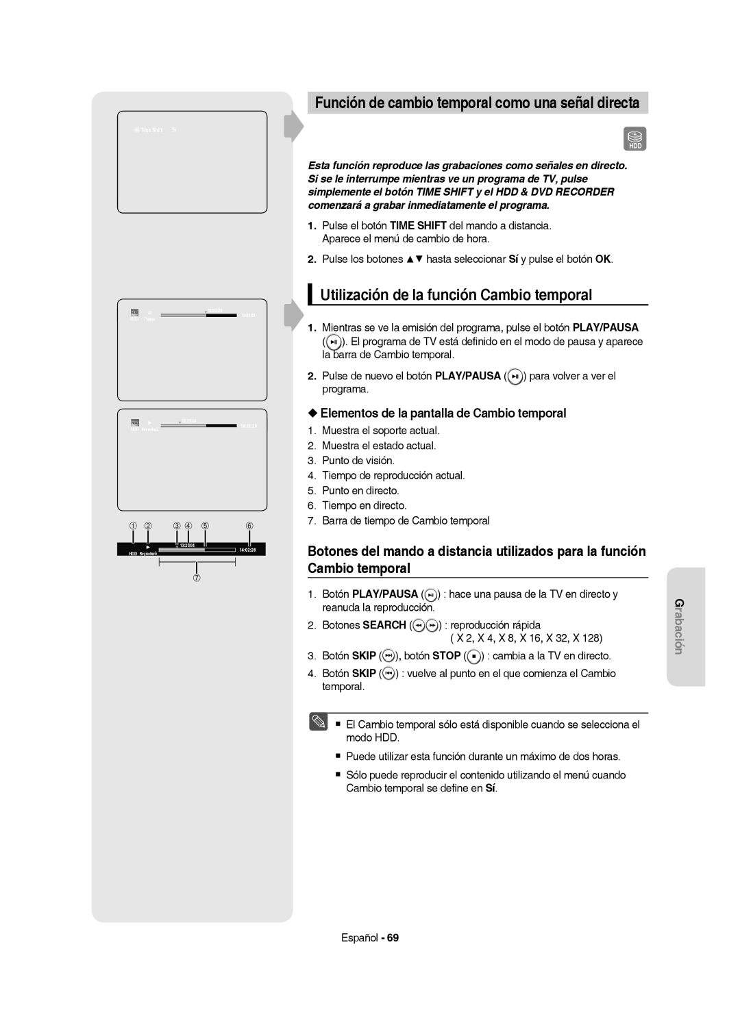 Samsung DVD-HR757/XEC manual Utilización de la función Cambio temporal, Función de cambio temporal como una señal directa 