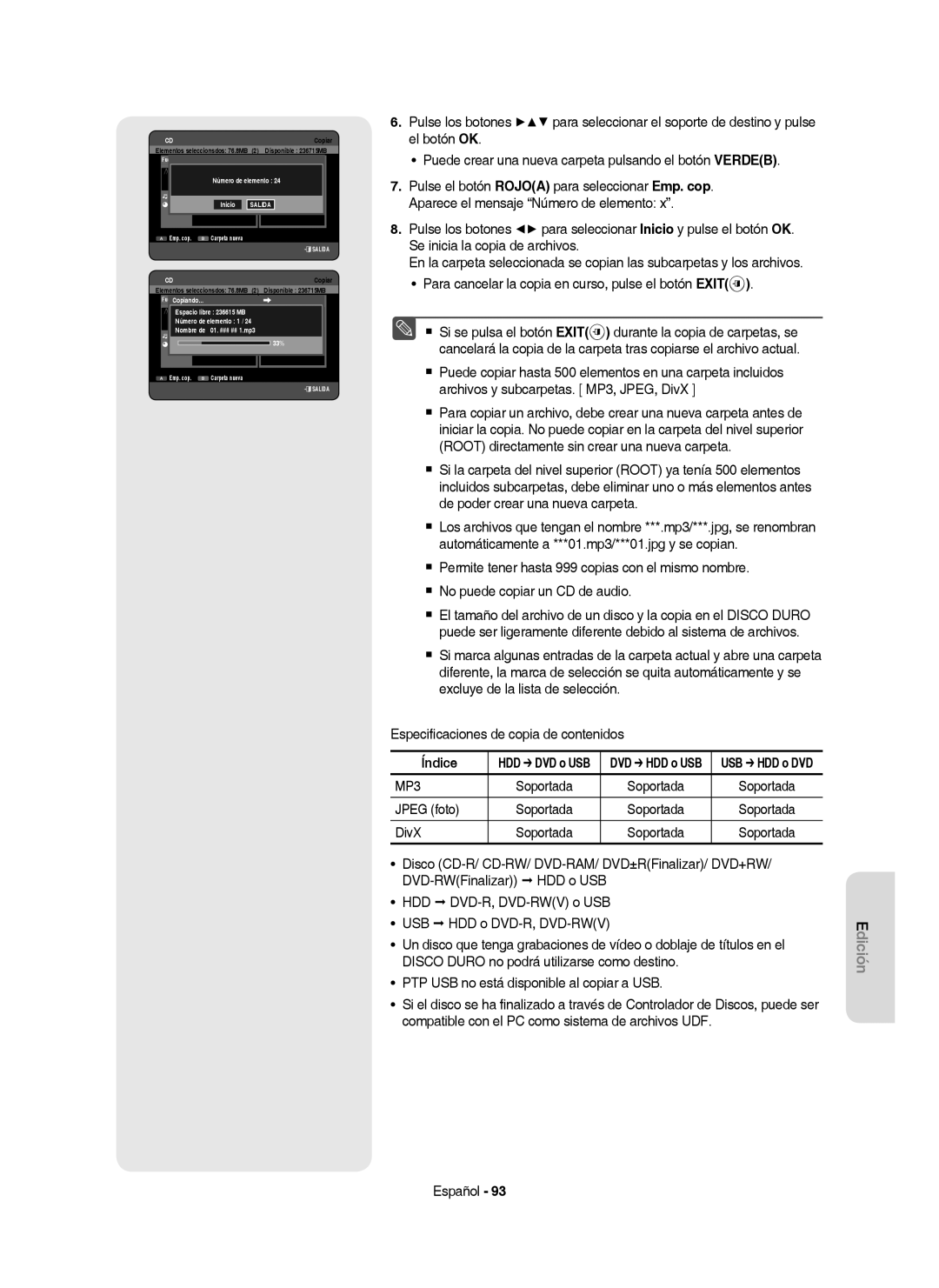 Samsung DVD-HR757/XEC Índice HDD DVD o USB DVD HDD o USB USB HDD o DVD, Disco CD-R/ CD-RW/ DVD-RAM/ DVD±RFinalizar/ DVD+RW 