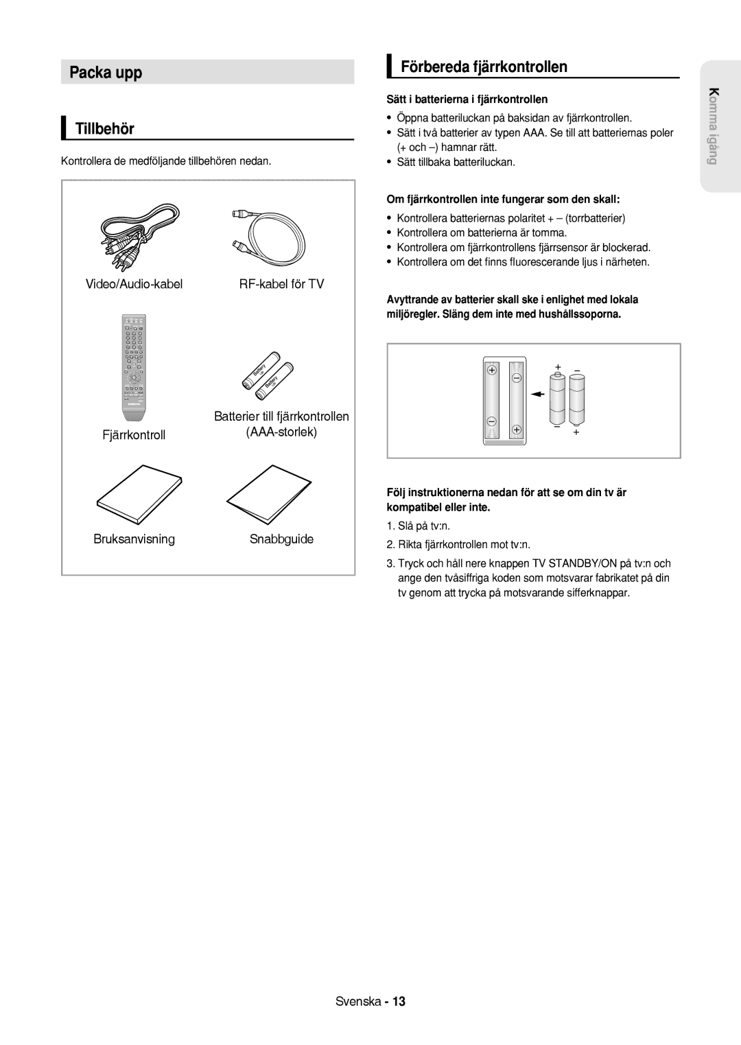 Samsung DVD-HR757/XEE manual Packa upp, Tillbehör, Förbereda fjärrkontrollen, Sätt i batterierna i fjärrkontrollen 