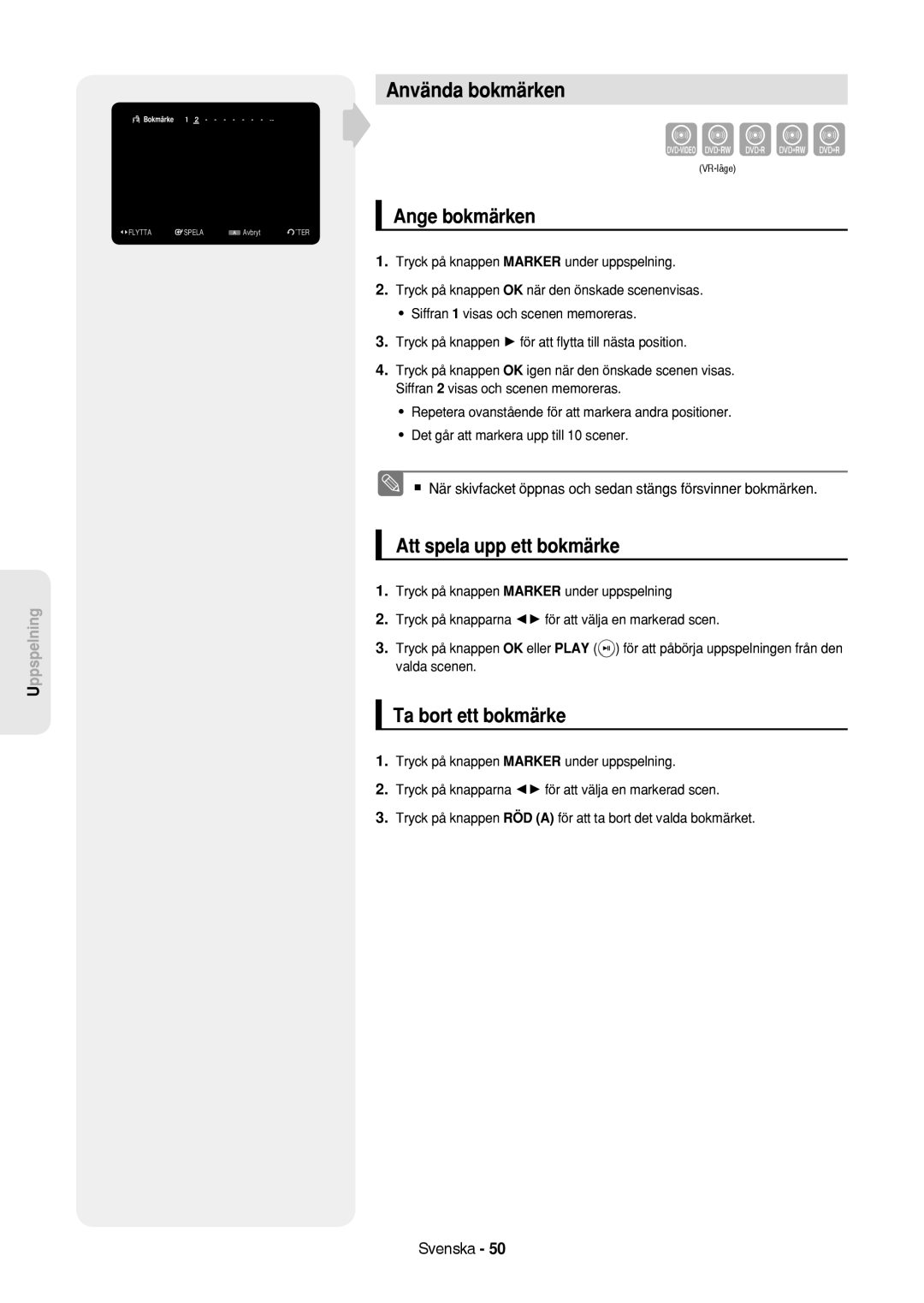 Samsung DVD-HR757/XEE manual Använda bokmärken, Ange bokmärken, Att spela upp ett bokmärke, Ta bort ett bokmärke 