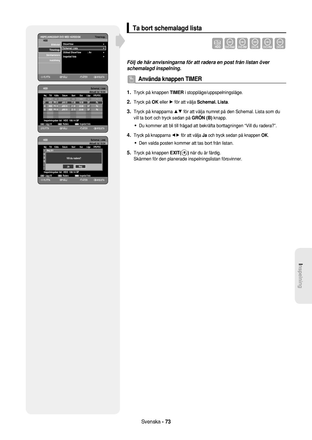 Samsung DVD-HR757/XEE manual Ta bort schemalagd lista, Nej 