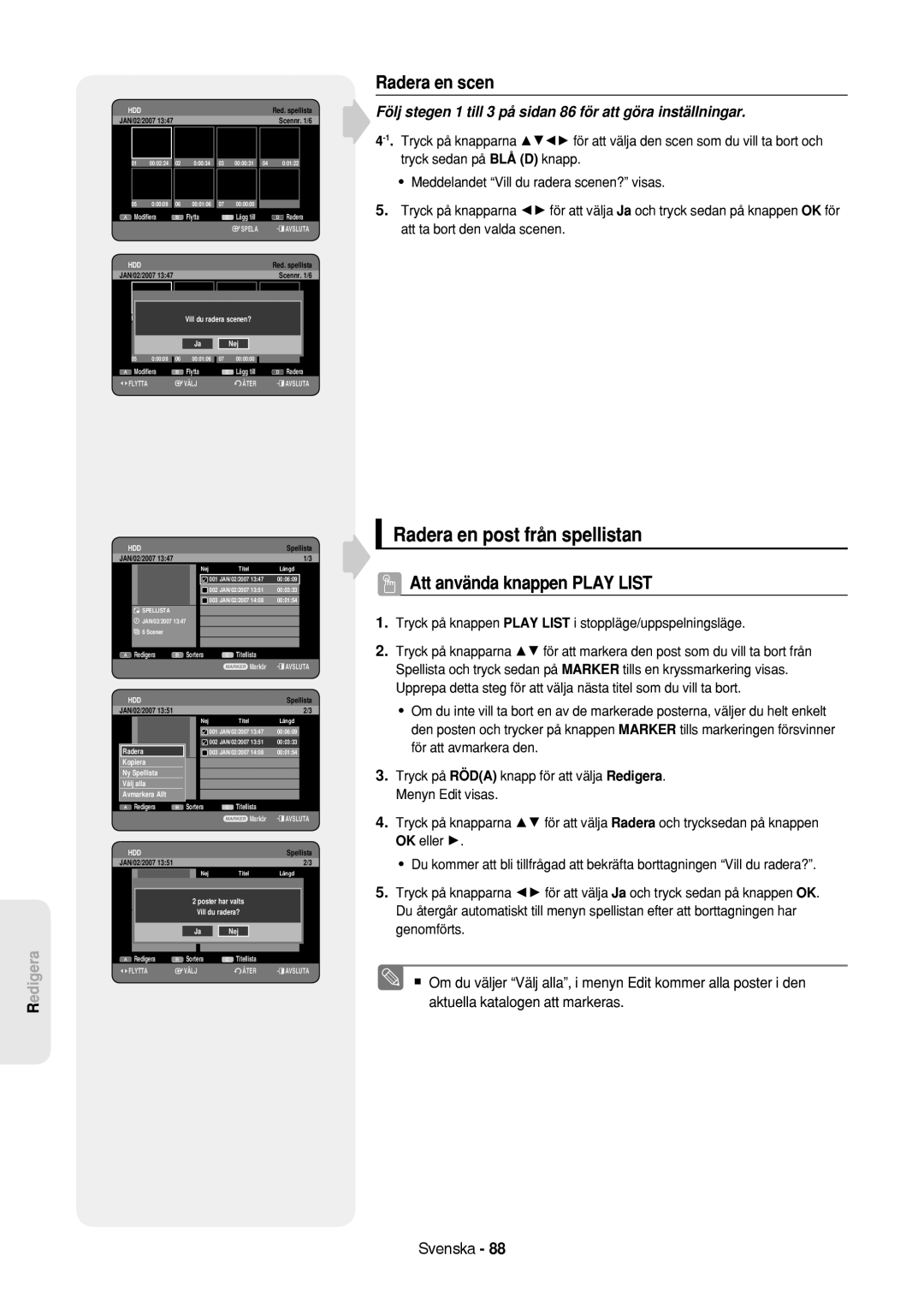 Samsung DVD-HR757/XEE manual Radera en post från spellistan, Radera en scen 