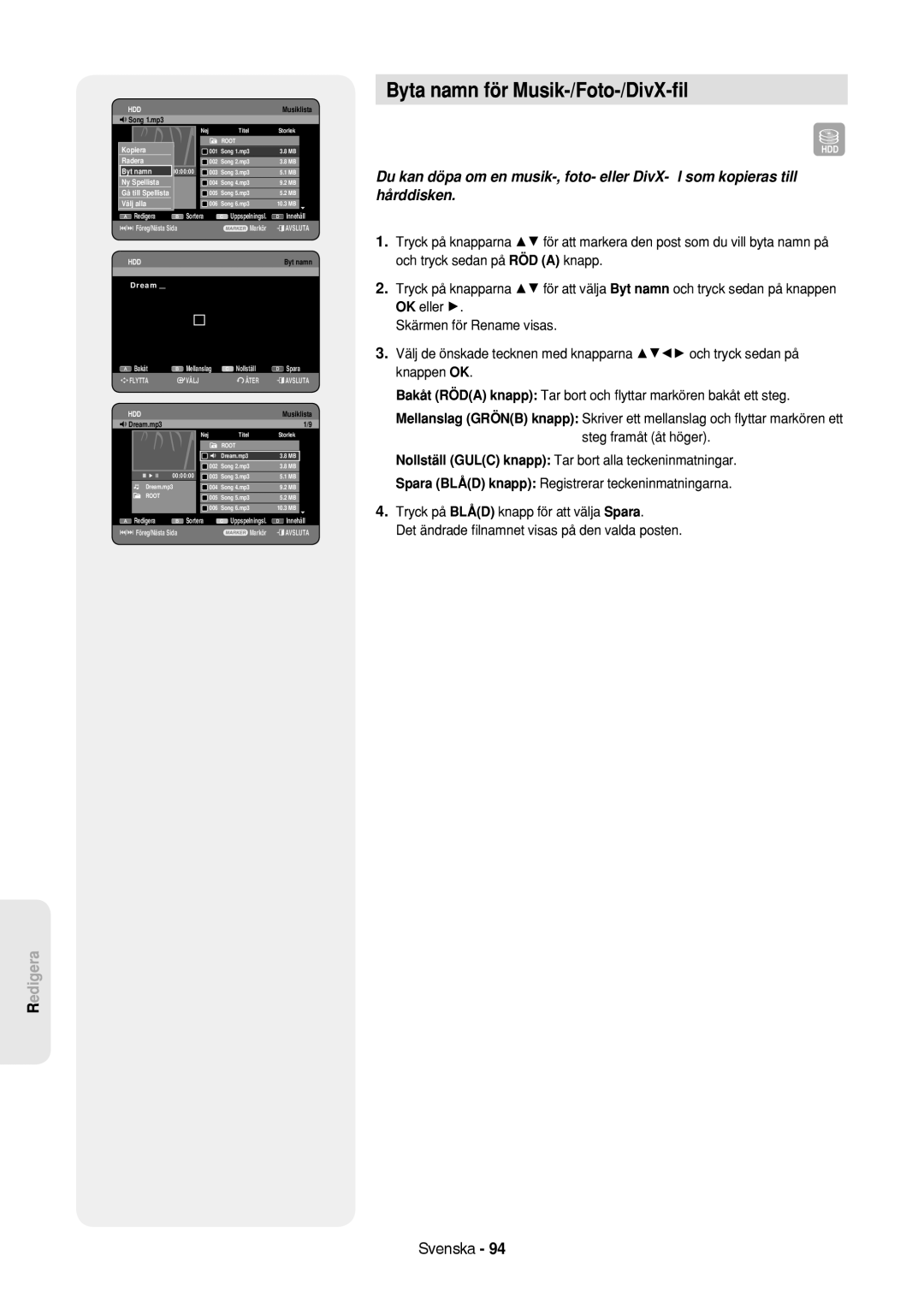 Samsung DVD-HR757/XEE manual Byta namn för Musik-/Foto-/DivX-ﬁl, Alla, Dream 