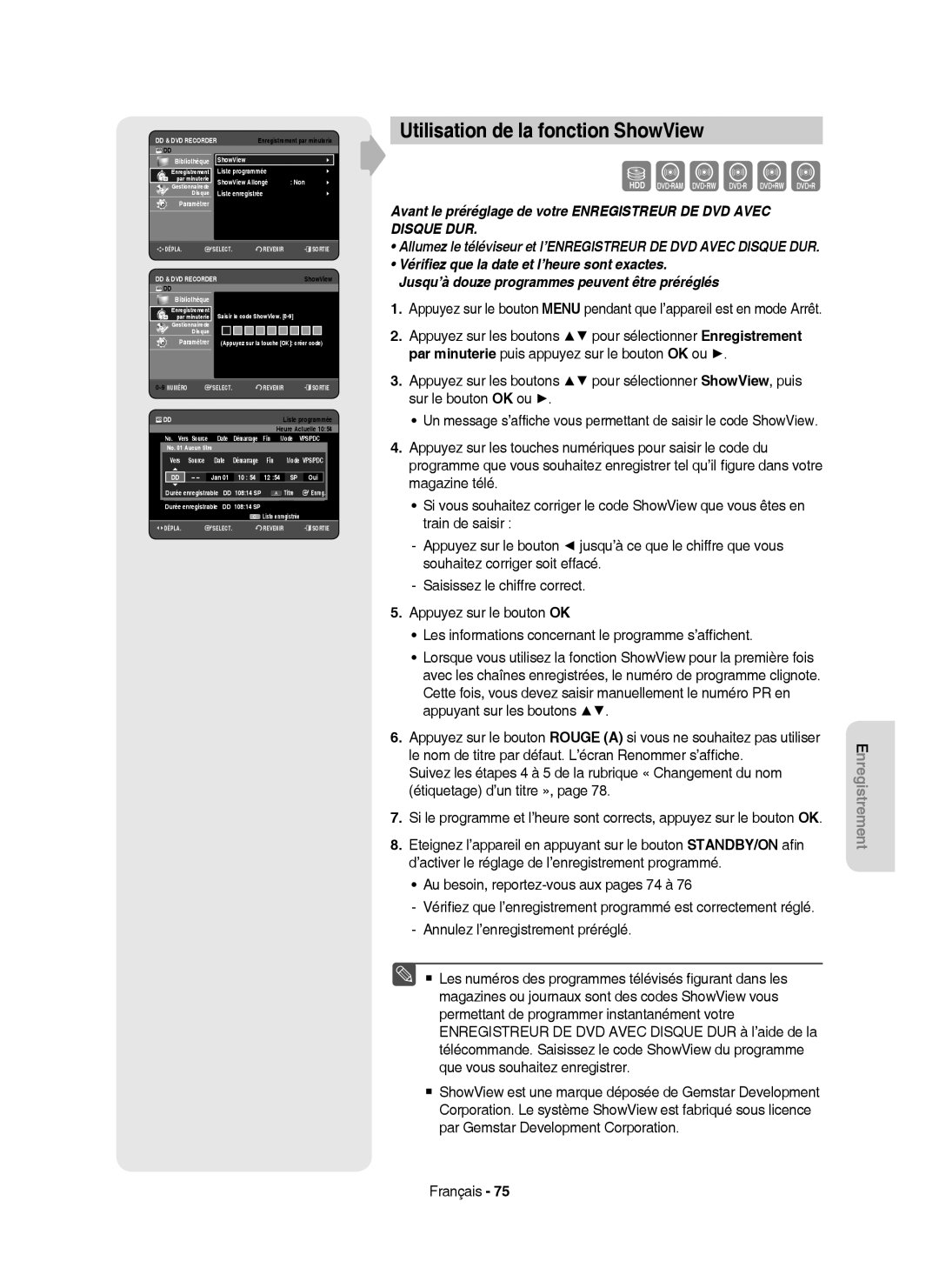 Samsung DVD-HR757/XEF manual Utilisation de la fonction ShowView, Vers Source Date, Jan 