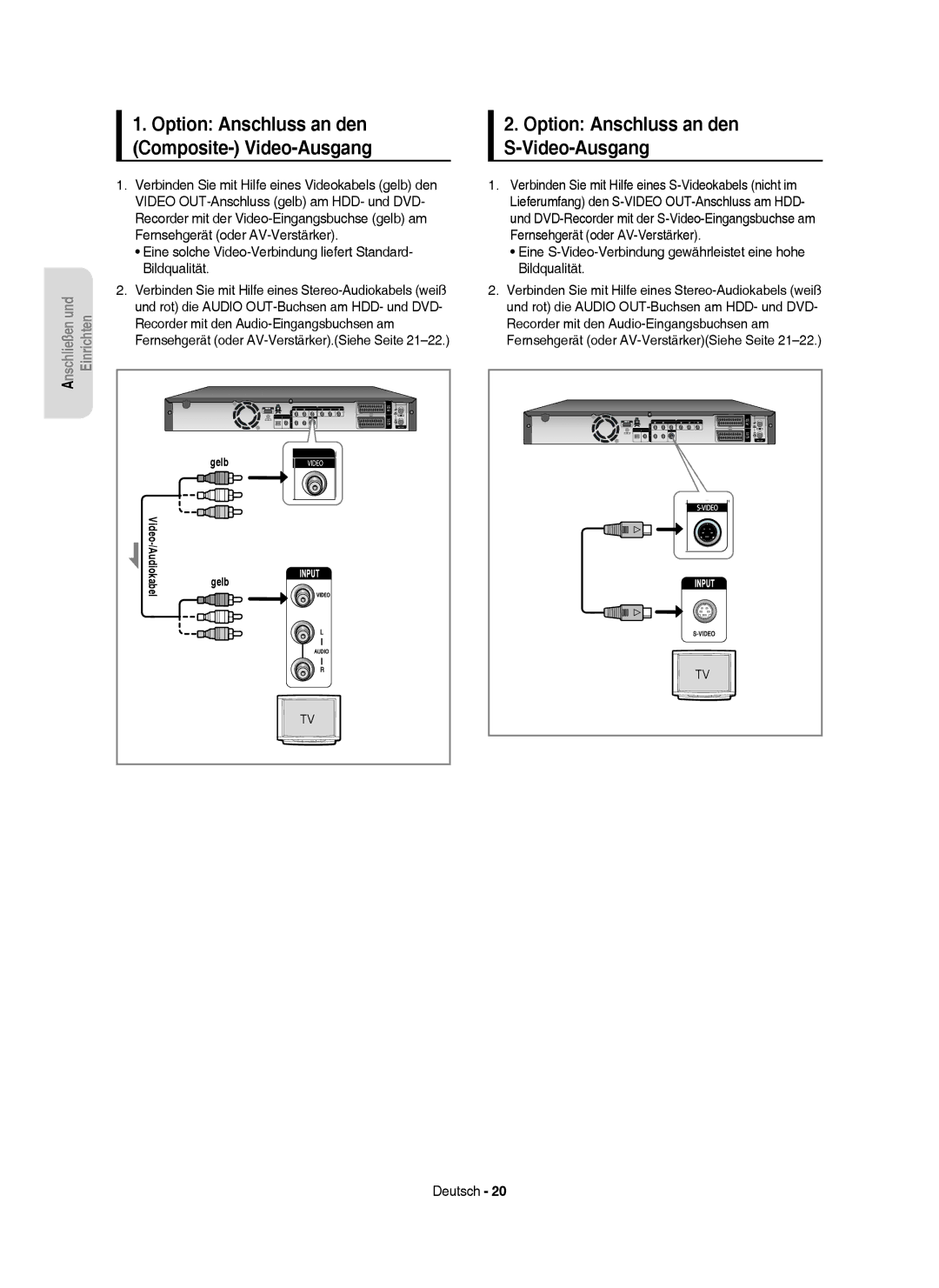 Samsung DVD-HR757/XEG manual Option Anschluss an den S-Video-Ausgang, Und rot die Audio OUT-Buchsen am HDD- und DVD 