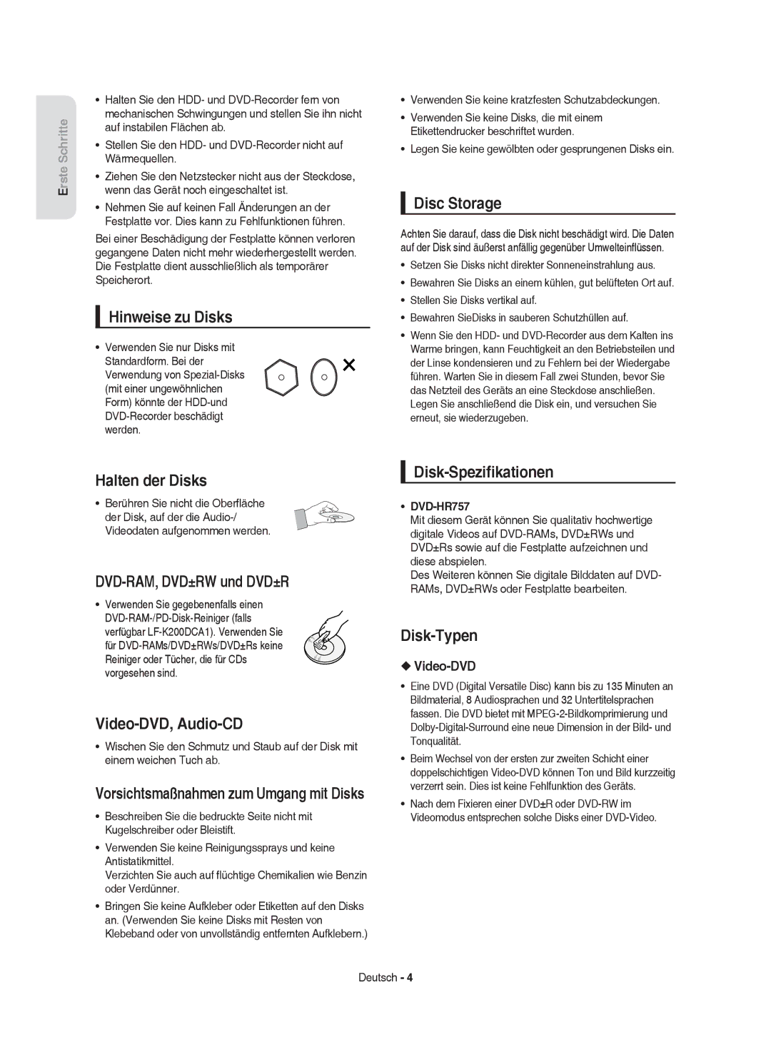 Samsung DVD-HR757/XEG Hinweise zu Disks, Disc Storage, Halten der Disks, DVD-RAM, DVD±RW und DVD±R, Video-DVD, Audio-CD 