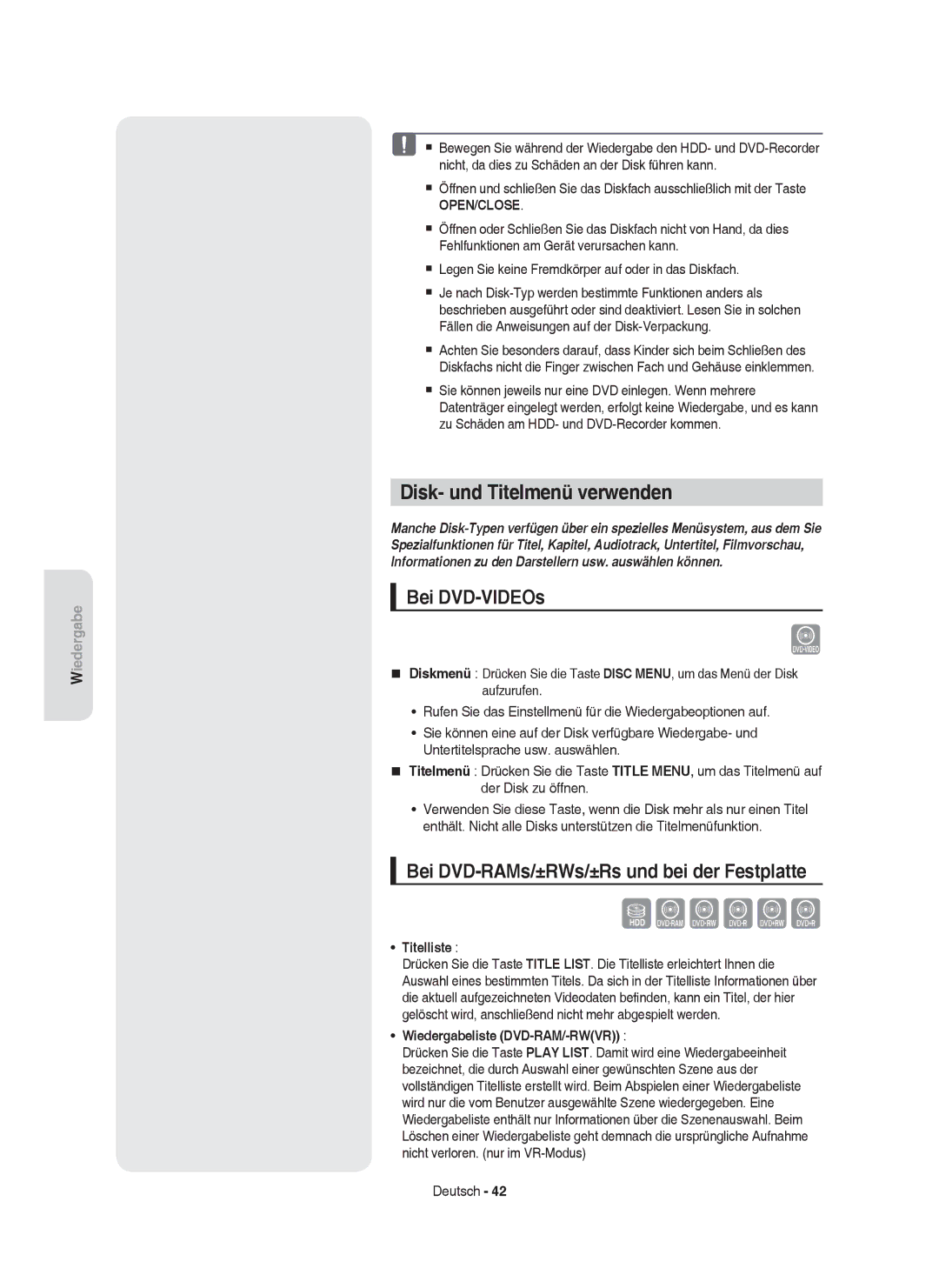 Samsung DVD-HR757/XEG Sxcvkl, Disk- und Titelmenü verwenden, Bei DVD-VIDEOs, Bei DVD-RAMs/±RWs/±Rs und bei der Festplatte 