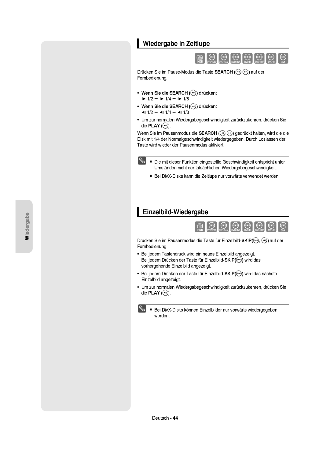 Samsung DVD-HR757/XEG, DVD-HR757/XEB Szxcvkld, Wiedergabe in Zeitlupe, Einzelbild-Wiedergabe, Wenn Sie die Search drücken 