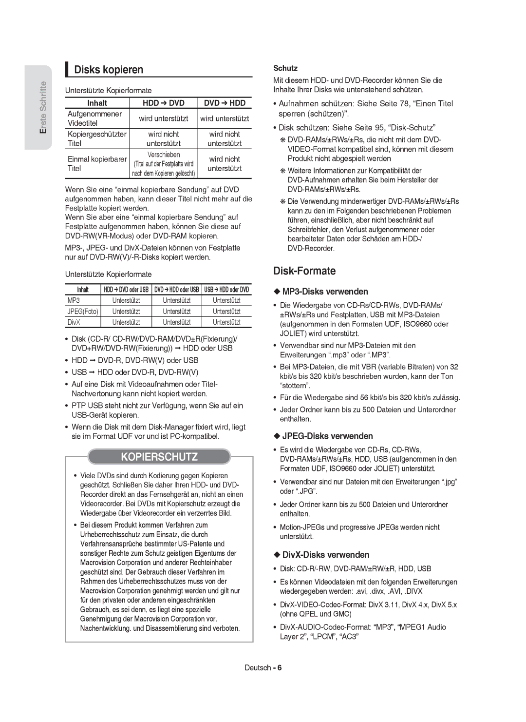 Samsung DVD-HR757/XEG manual Disks kopieren, Disk-Formate, MP3-Disks verwenden, JPEG-Disks verwenden, DivX-Disks verwenden 