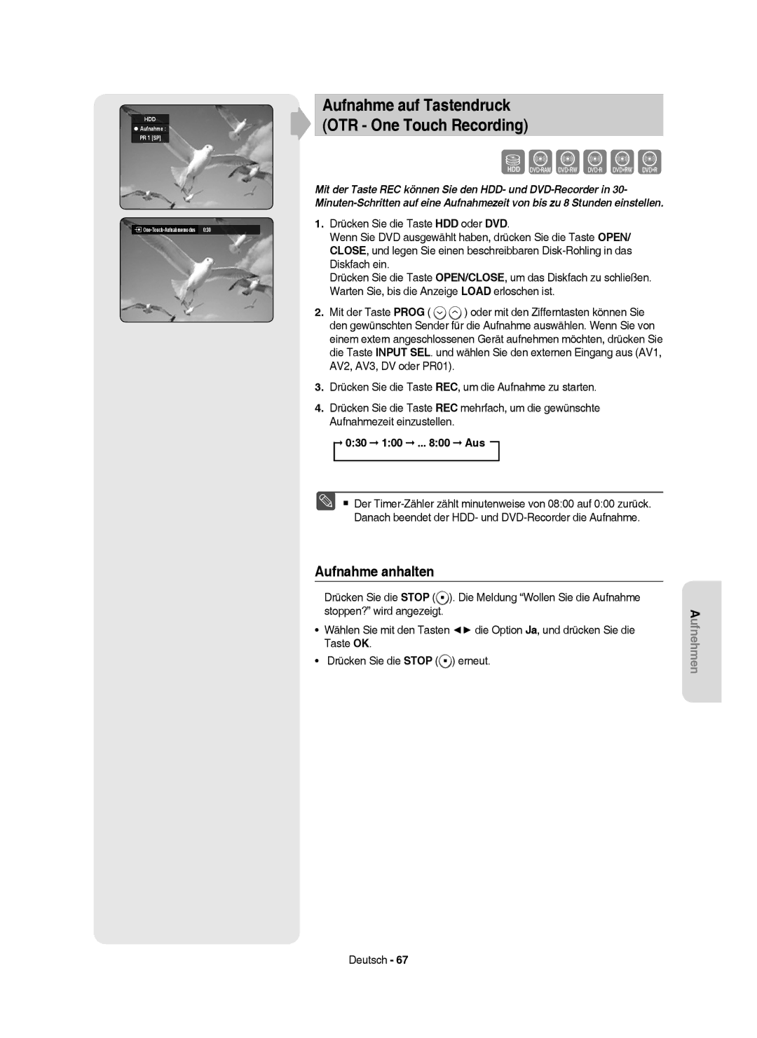 Samsung DVD-HR757/XEB, DVD-HR757/XEG manual Aufnahme auf Tastendruck OTR One Touch Recording, 030 100 .. Aus 