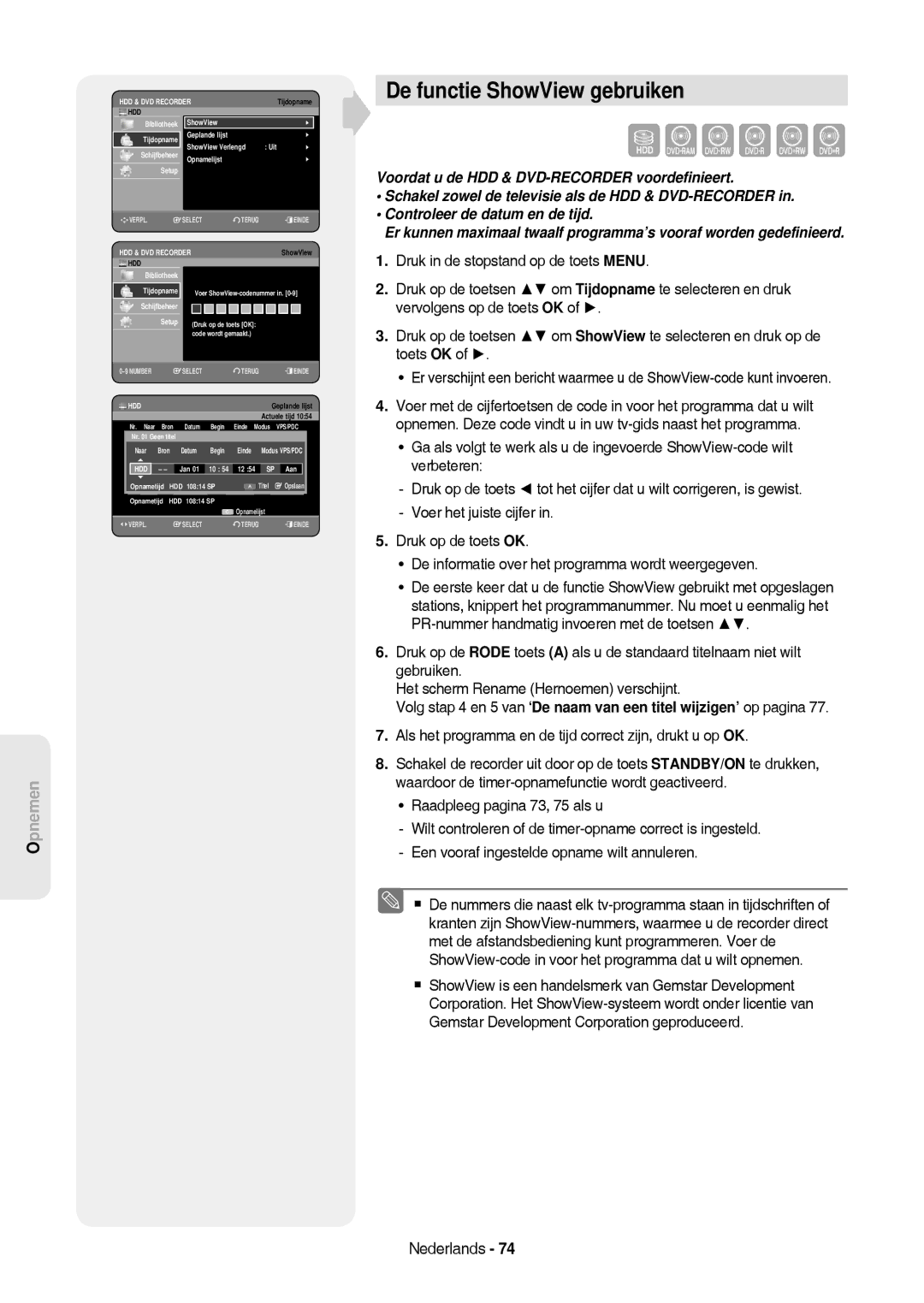 Samsung DVD-HR757/XEG, DVD-HR757/XEB manual De functie ShowView gebruiken, Bibliotheek ShowView Tijdopname, Jan Aan 