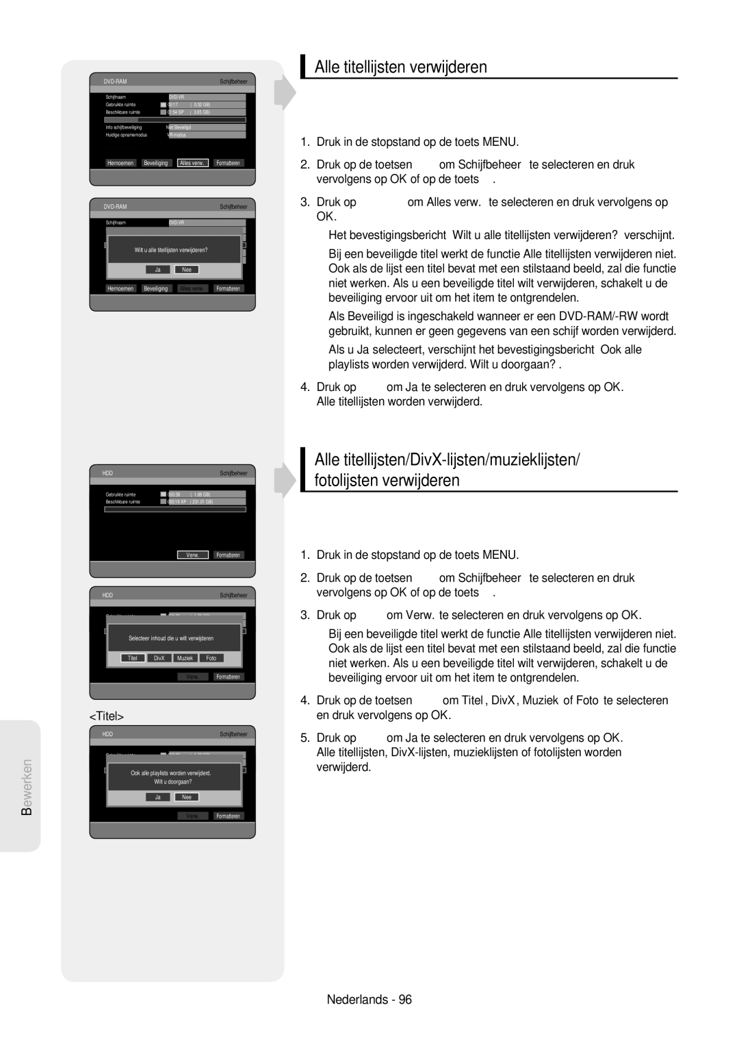 Samsung DVD-HR757/XEG, DVD-HR757/XEB manual Alle titellijsten verwijderen, Hernoemen Beveiliging Alles verw, Foto Verw 