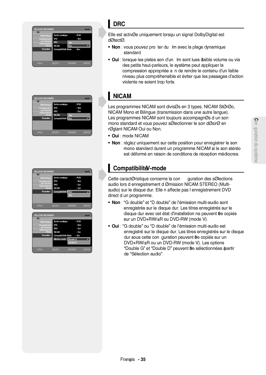 Samsung DVD-HR757/XEG Compatibilité V-mode, Oui mode Nicam, Bibliothèque Sortie numérique, Non Oui, Double G Double D 