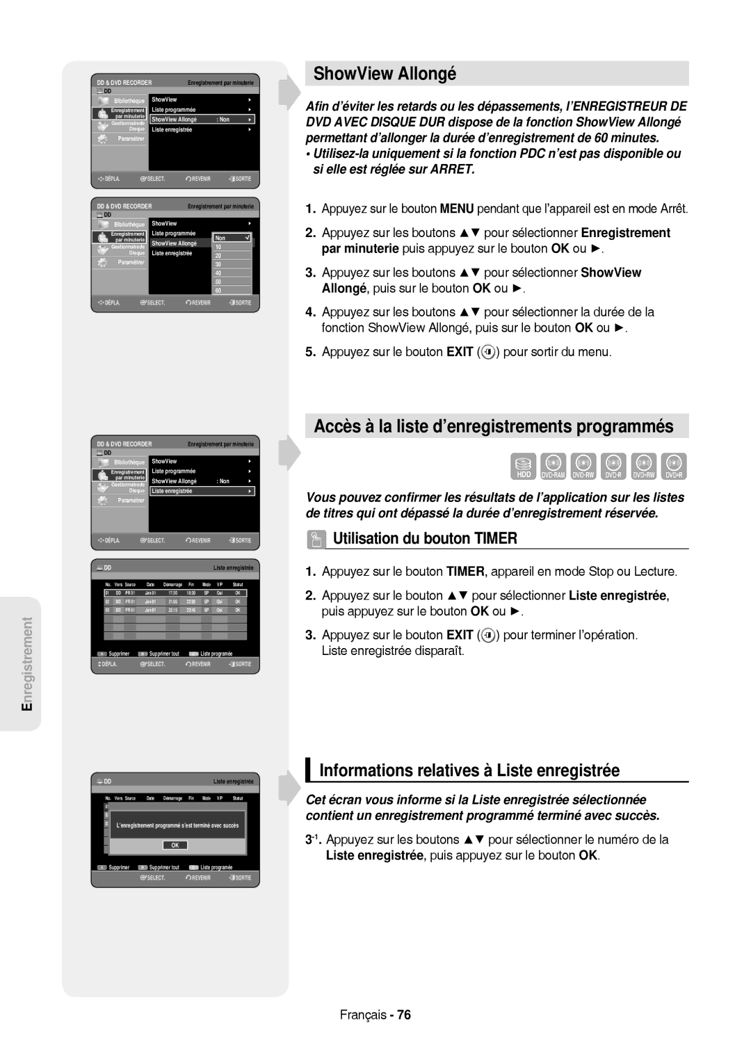 Samsung DVD-HR757/XEB, DVD-HR757/XEG ShowView Allongé, Accès à la liste d’enregistrements programmés, Liste programmée 