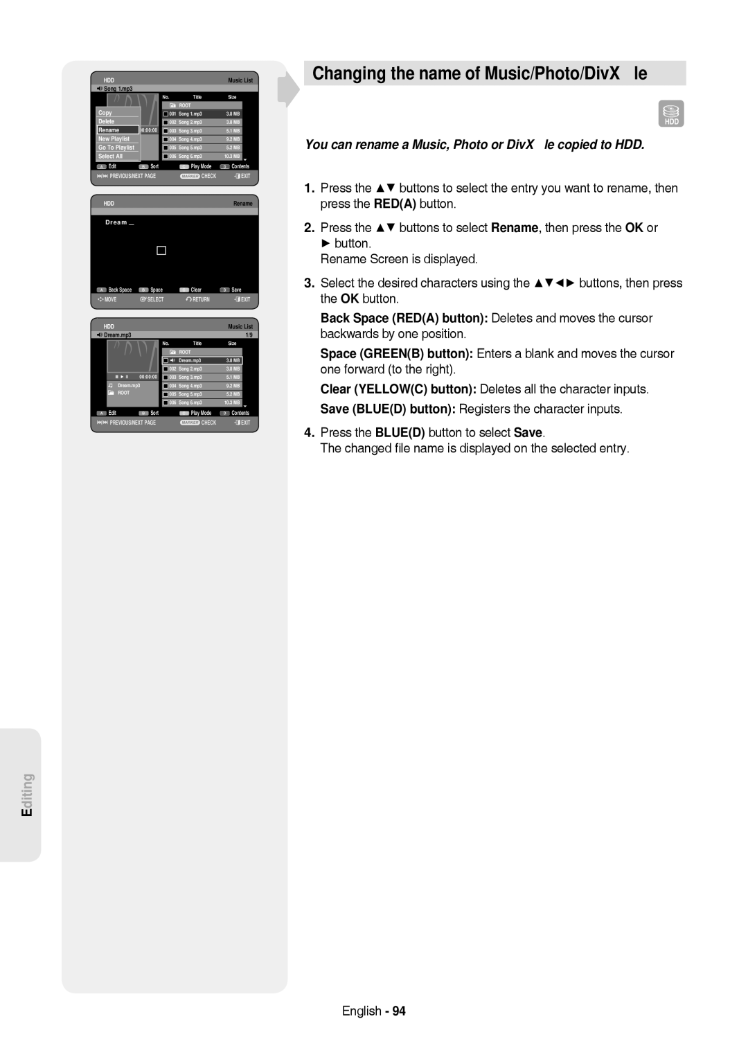 Samsung DVD-HR757/XEG Changing the name of Music/Photo/DivX ﬁle, You can rename a Music, Photo or DivX ﬁle copied to HDD 