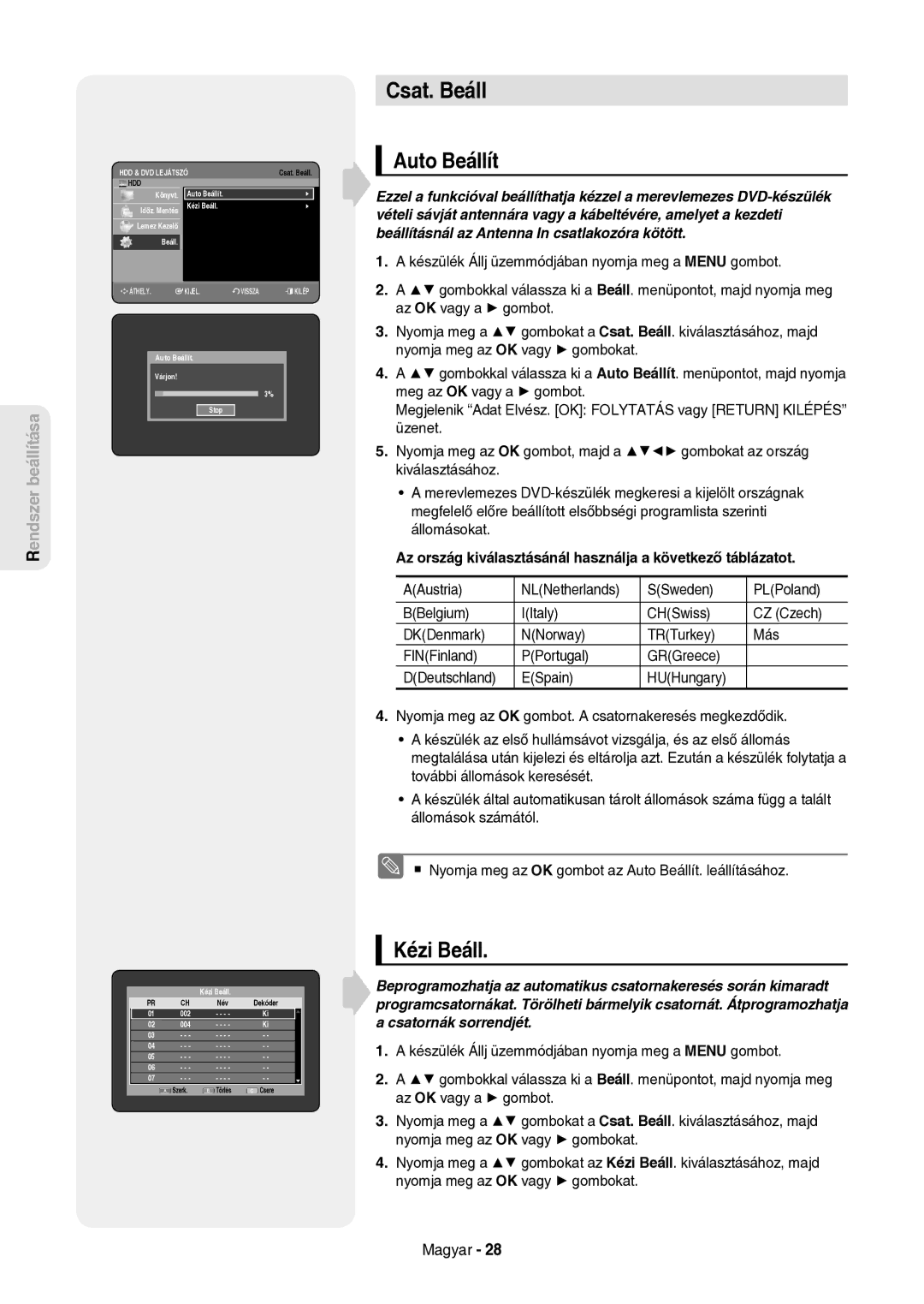 Samsung DVD-HR757/XEH Csat. Beáll, Auto Beállít, Kézi Beáll, Az ország kiválasztásánál használja a következő táblázatot 