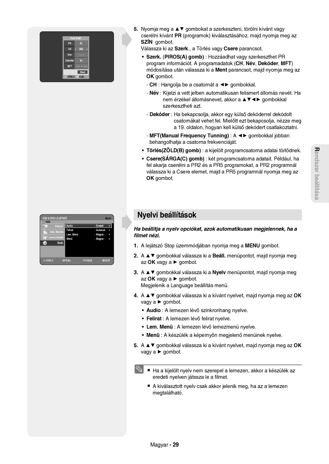 Samsung DVD-HR757/XEH manual Nyelvi beállítások, Kézi Beáll Név Dekóder Ki, Audio Eredeti Időz. Mentés Felirat 