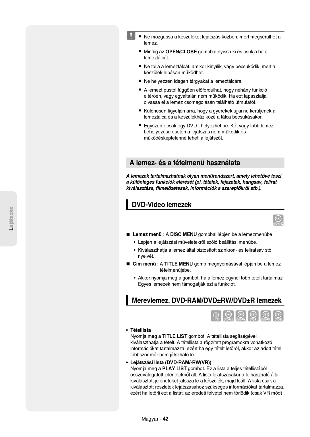Samsung DVD-HR757/XEH manual Lemez- és a tételmenü használata, DVD-Video lemezek, Merevlemez, DVD-RAM/DVD±RW/DVD±R lemezek 