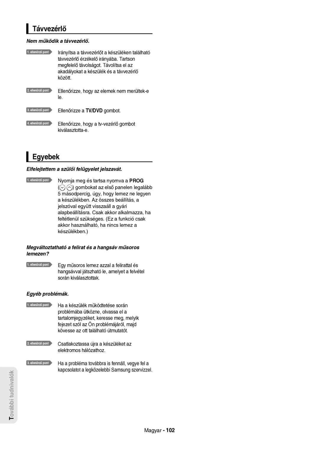 Samsung DVD-HR757/XEH manual Egyebek 