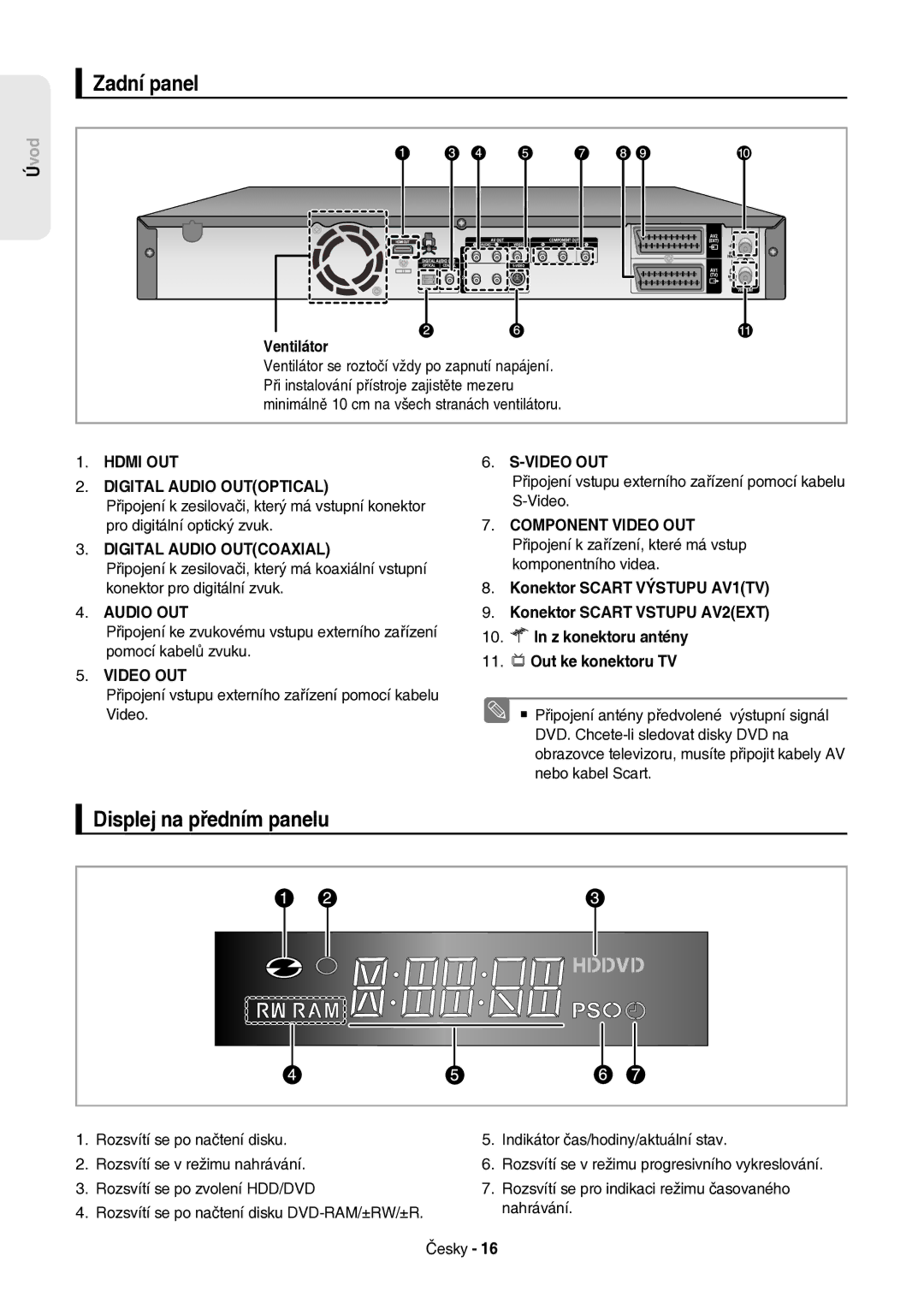 Samsung DVD-HR757/XEH manual Zadní panel, Displej na předním panelu, Hdmi OUT Video OUT Digital Audio Outoptical 